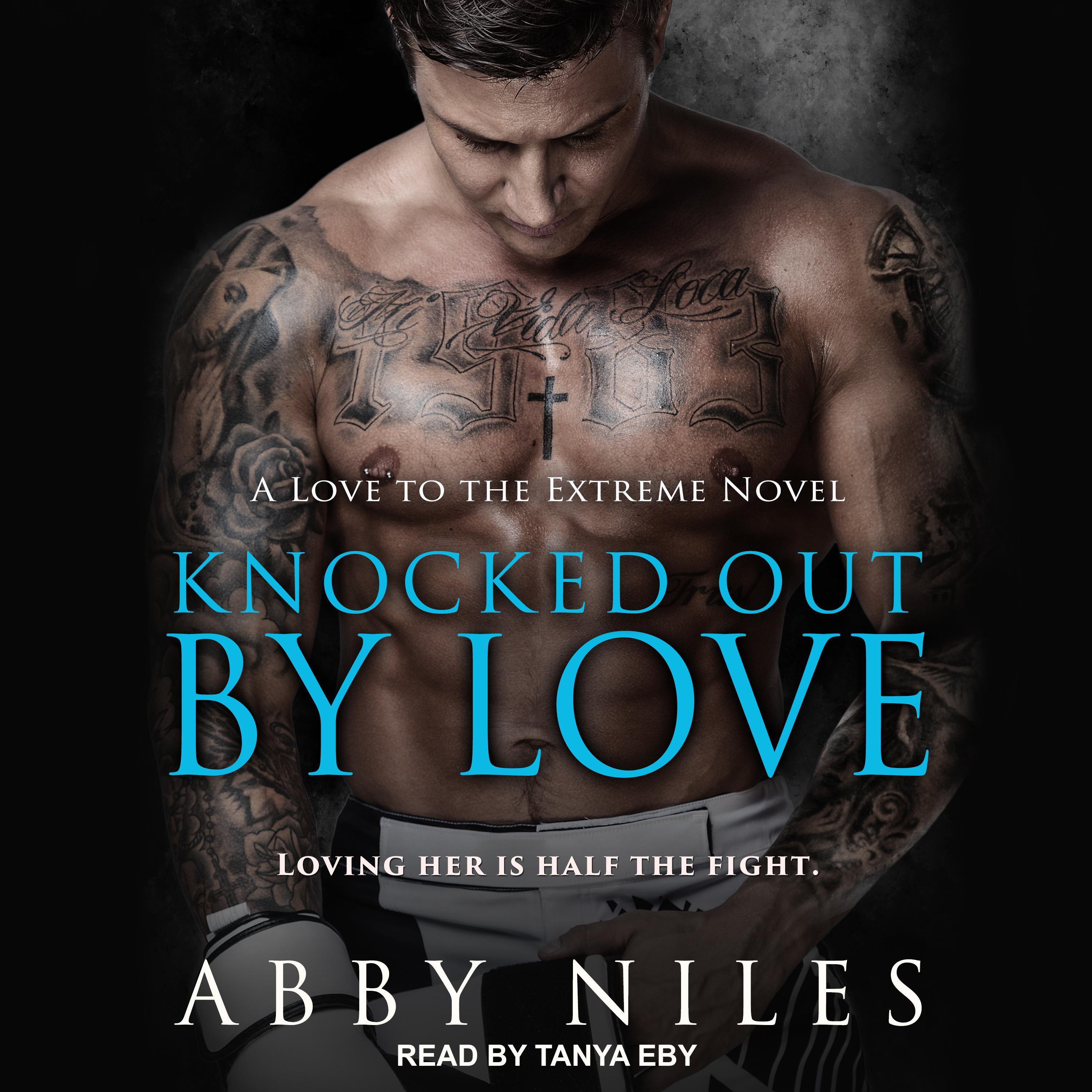 Knocked Out By Love
