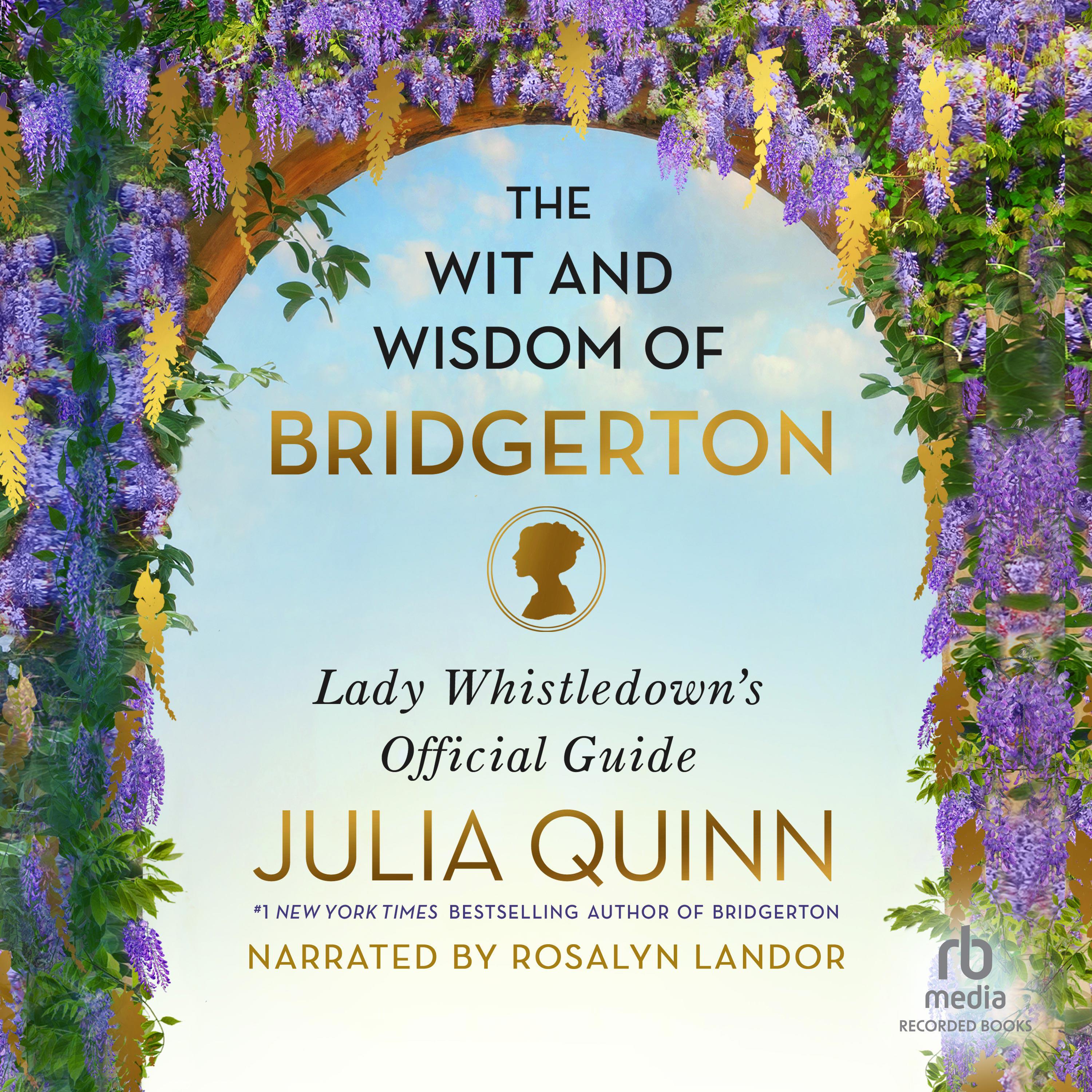 The Wit and Wisdom of Bridgerton