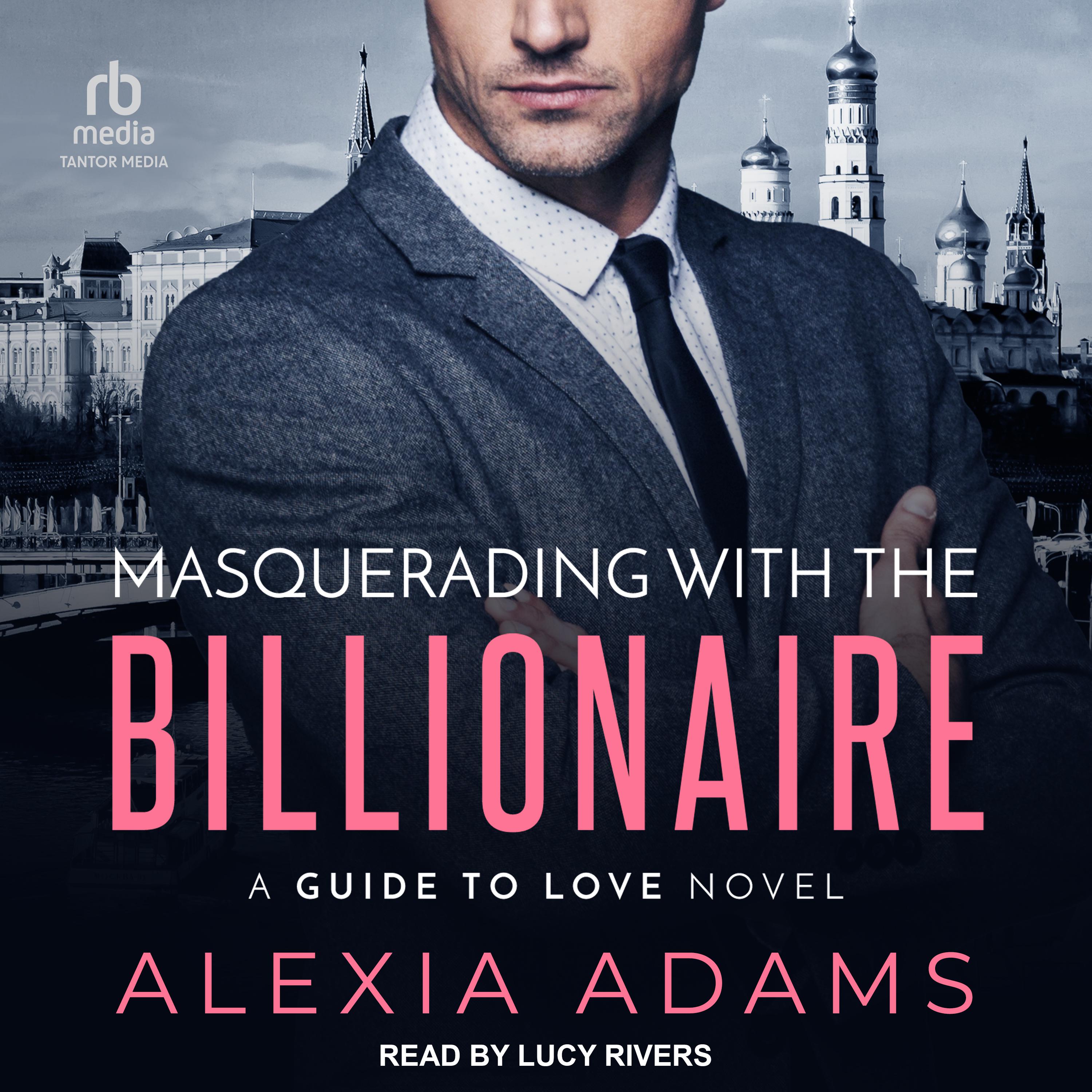 Masquerading with the Billionaire