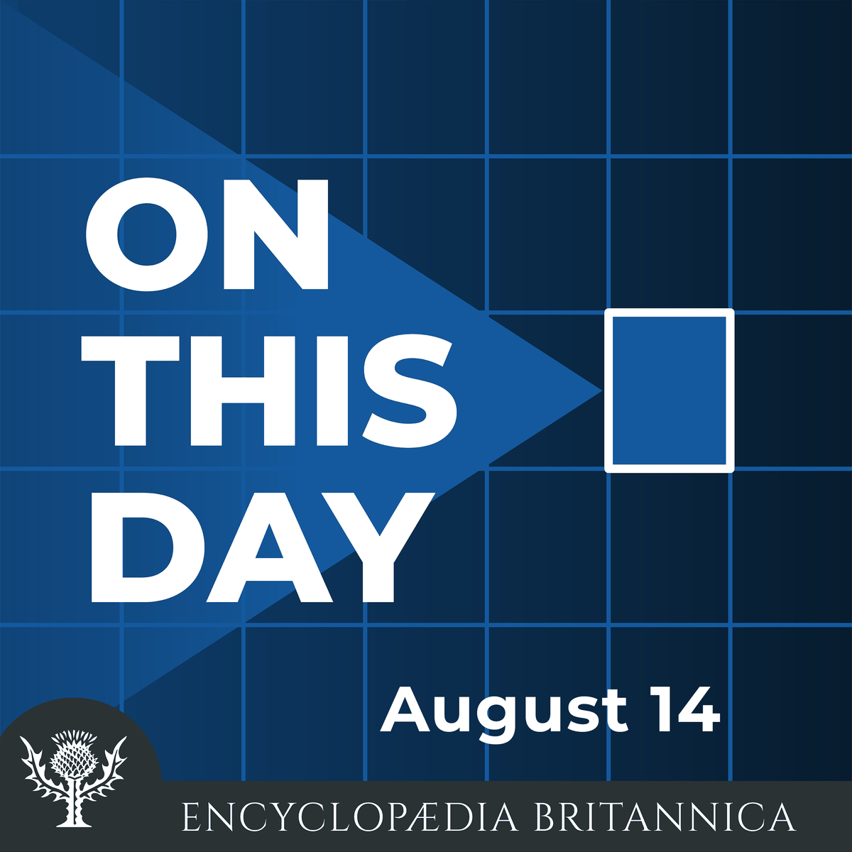 On This Day: August 14.