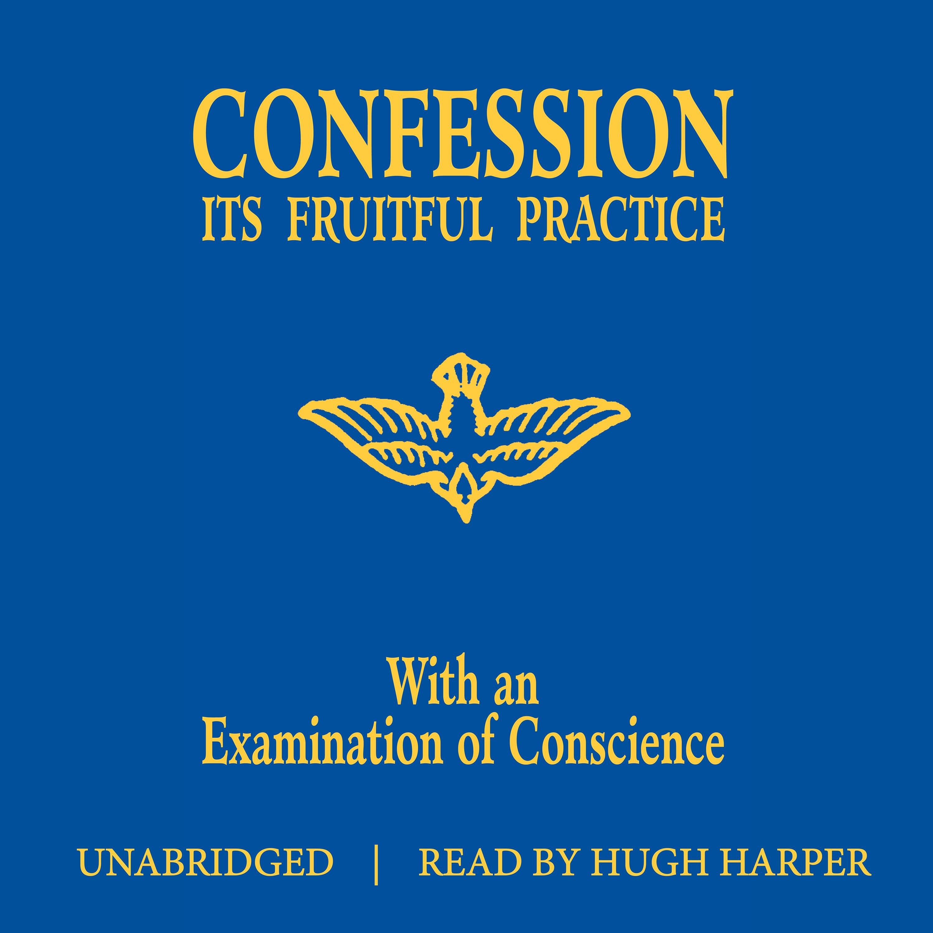 Confession Its Fruitful Practice