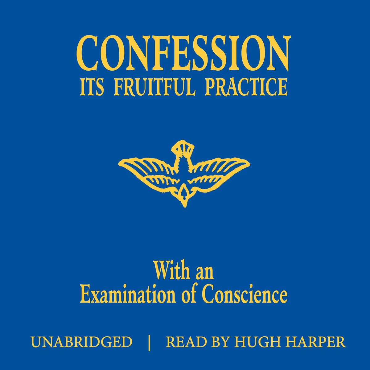 Confession Its Fruitful Practice