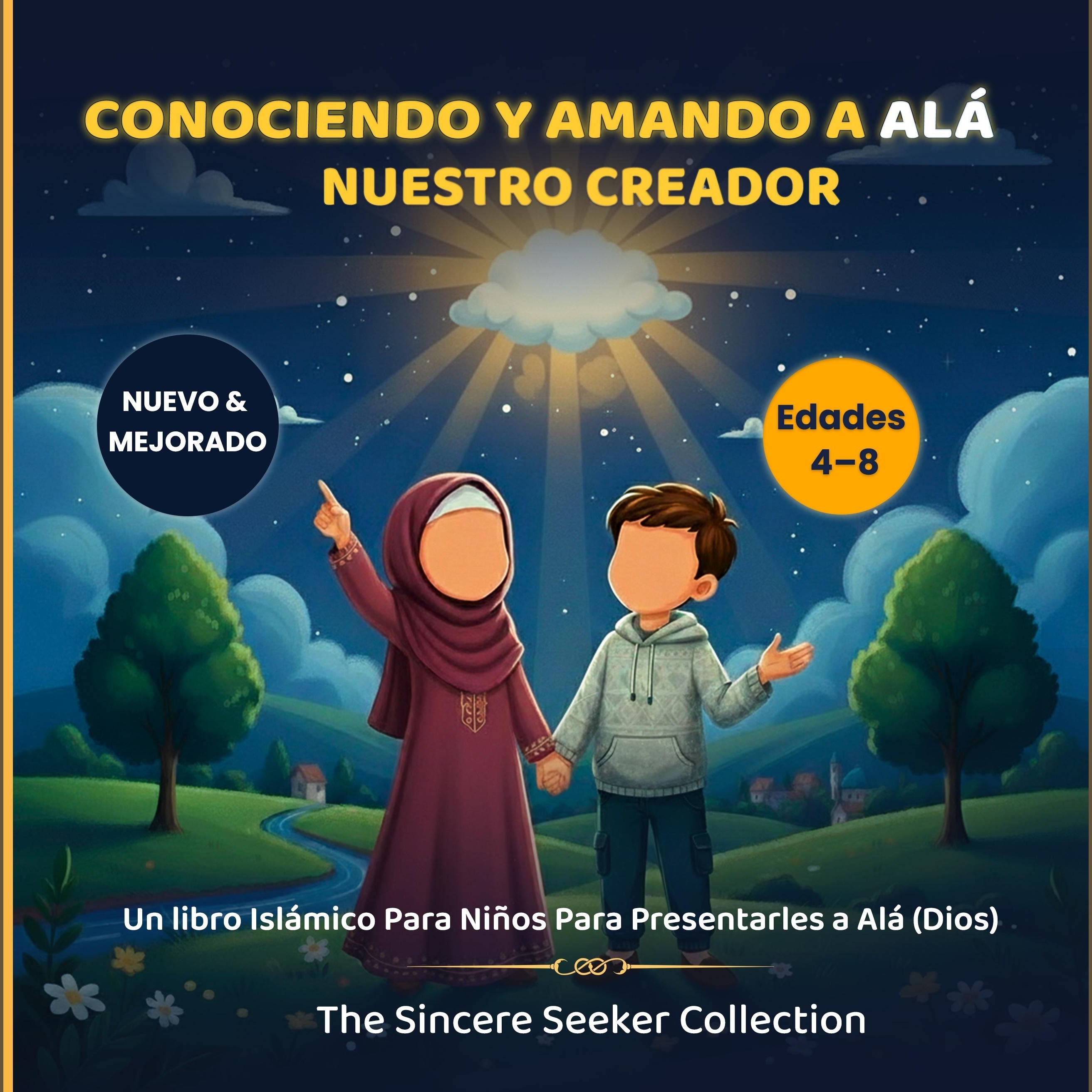 Conociendo y Amando a Alá, Nuestro Creador