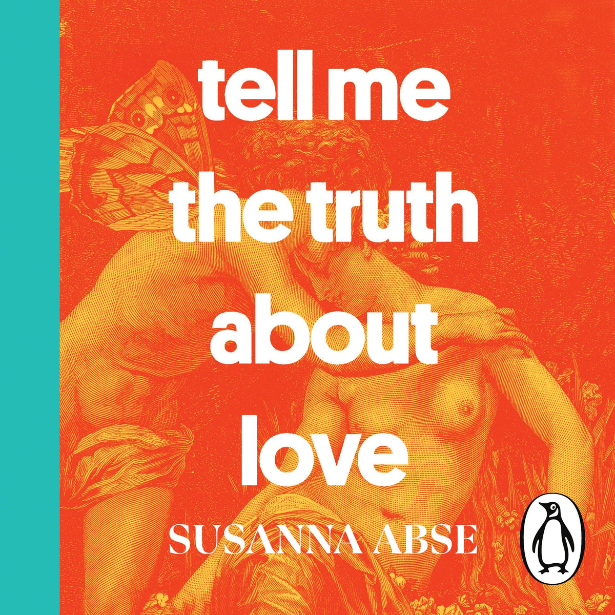 Tell Me the Truth About Love