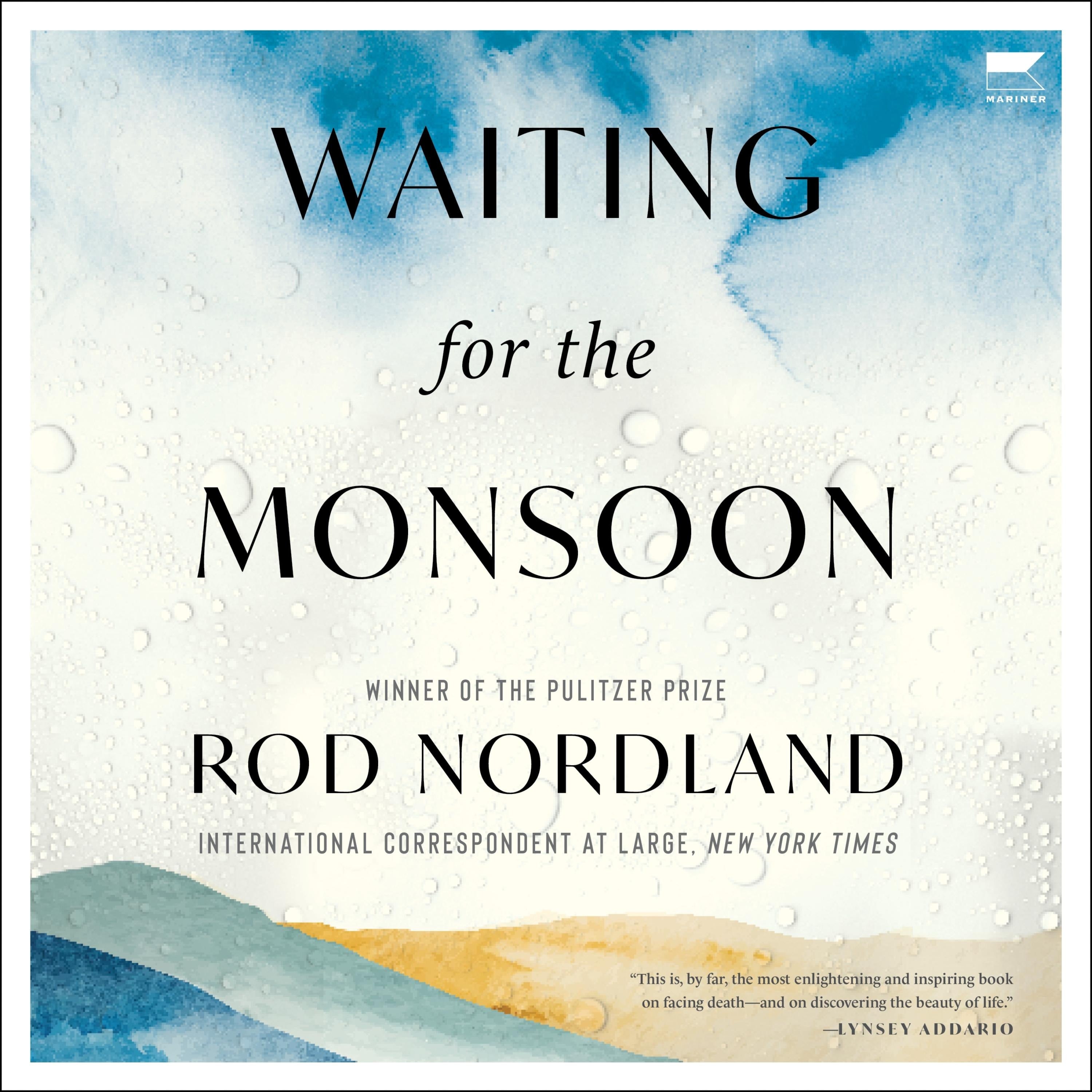Waiting for the Monsoon