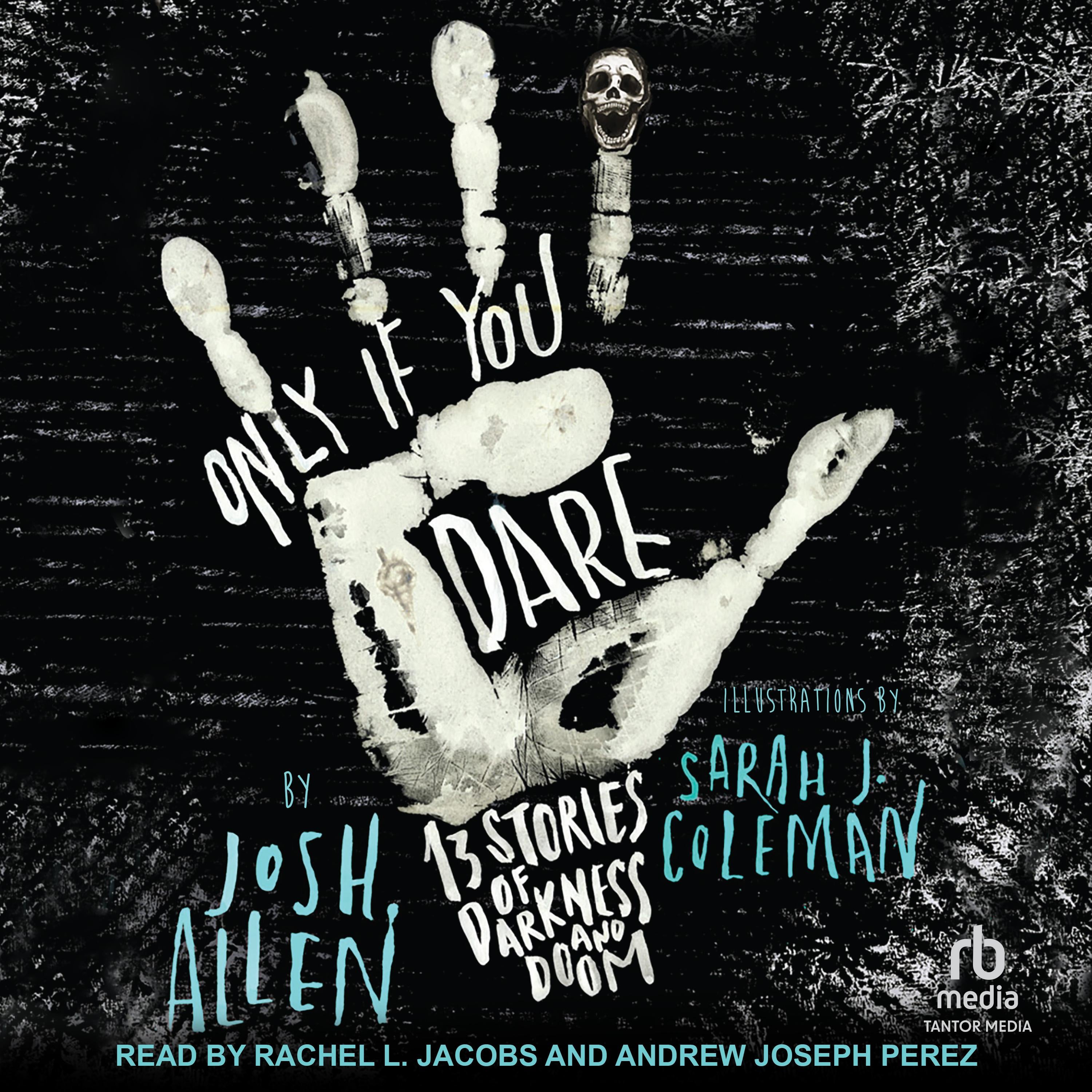 Only If You Dare