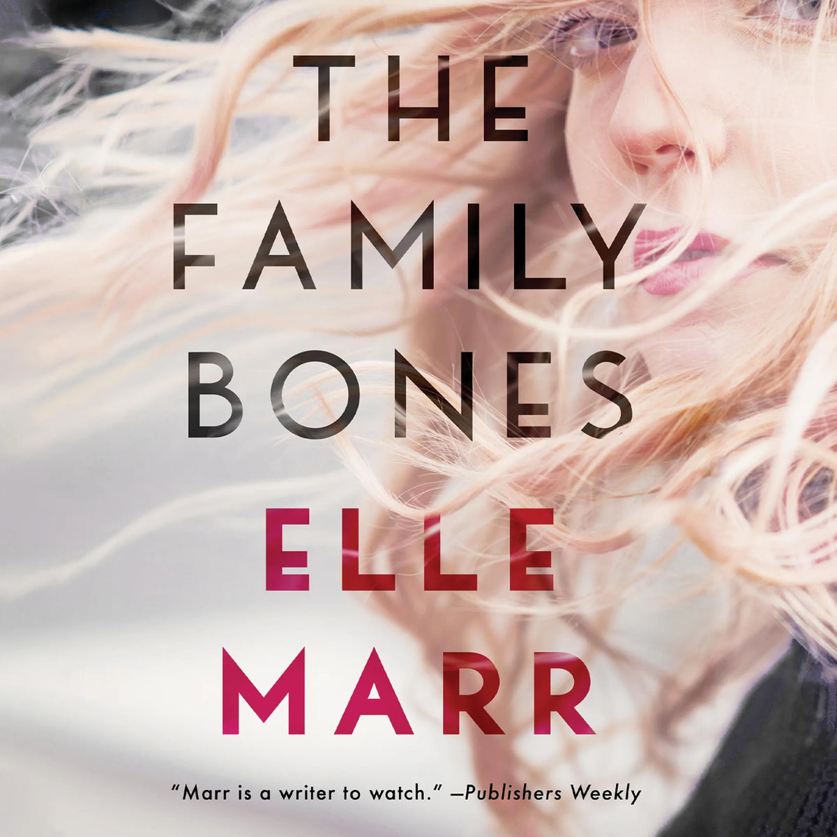 The Family Bones