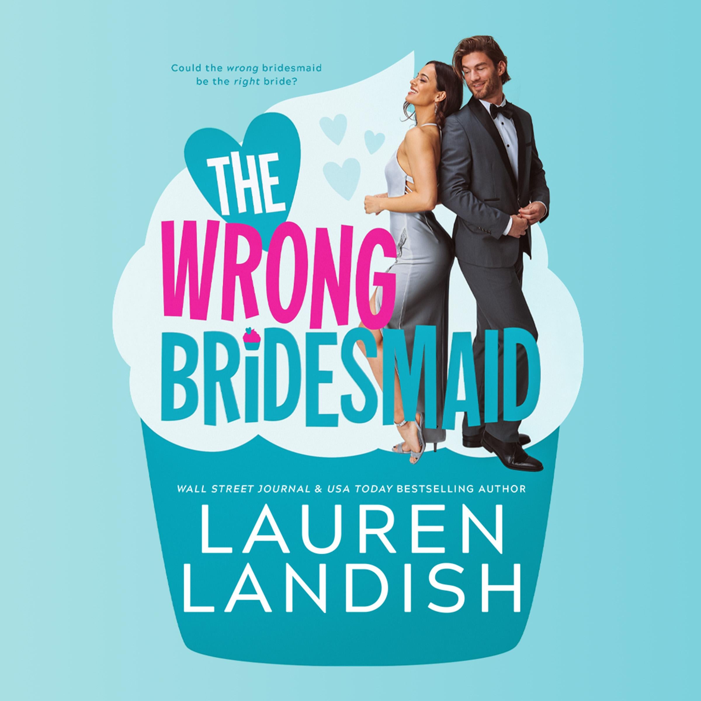The Wrong Bridesmaid