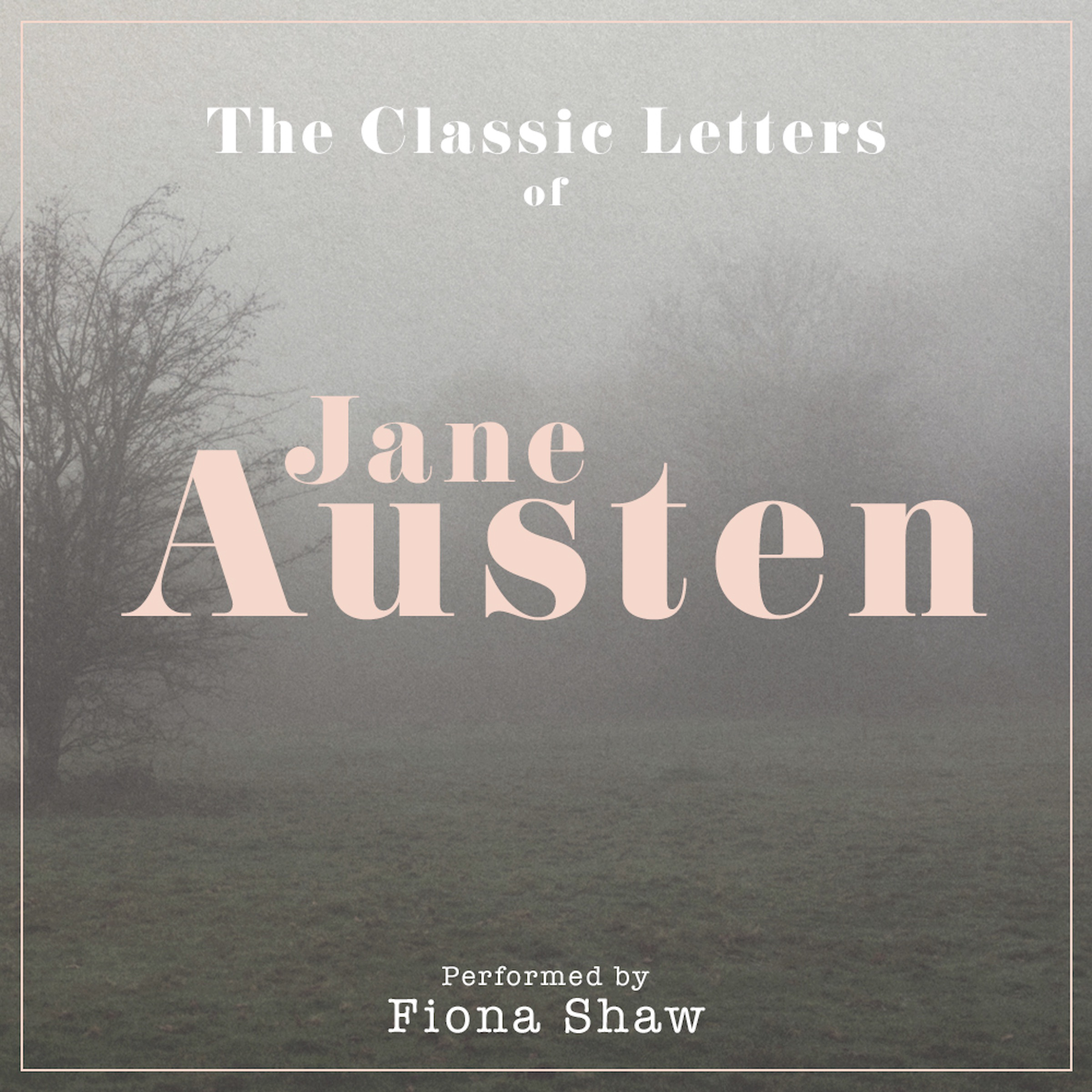 The Letters of Jane Austen