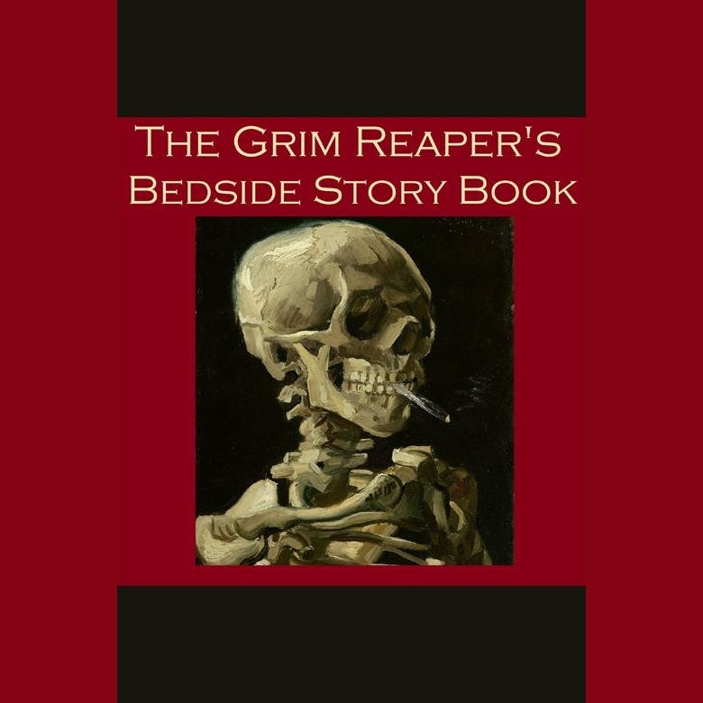 The Grim Reaper's Bedside Story Book