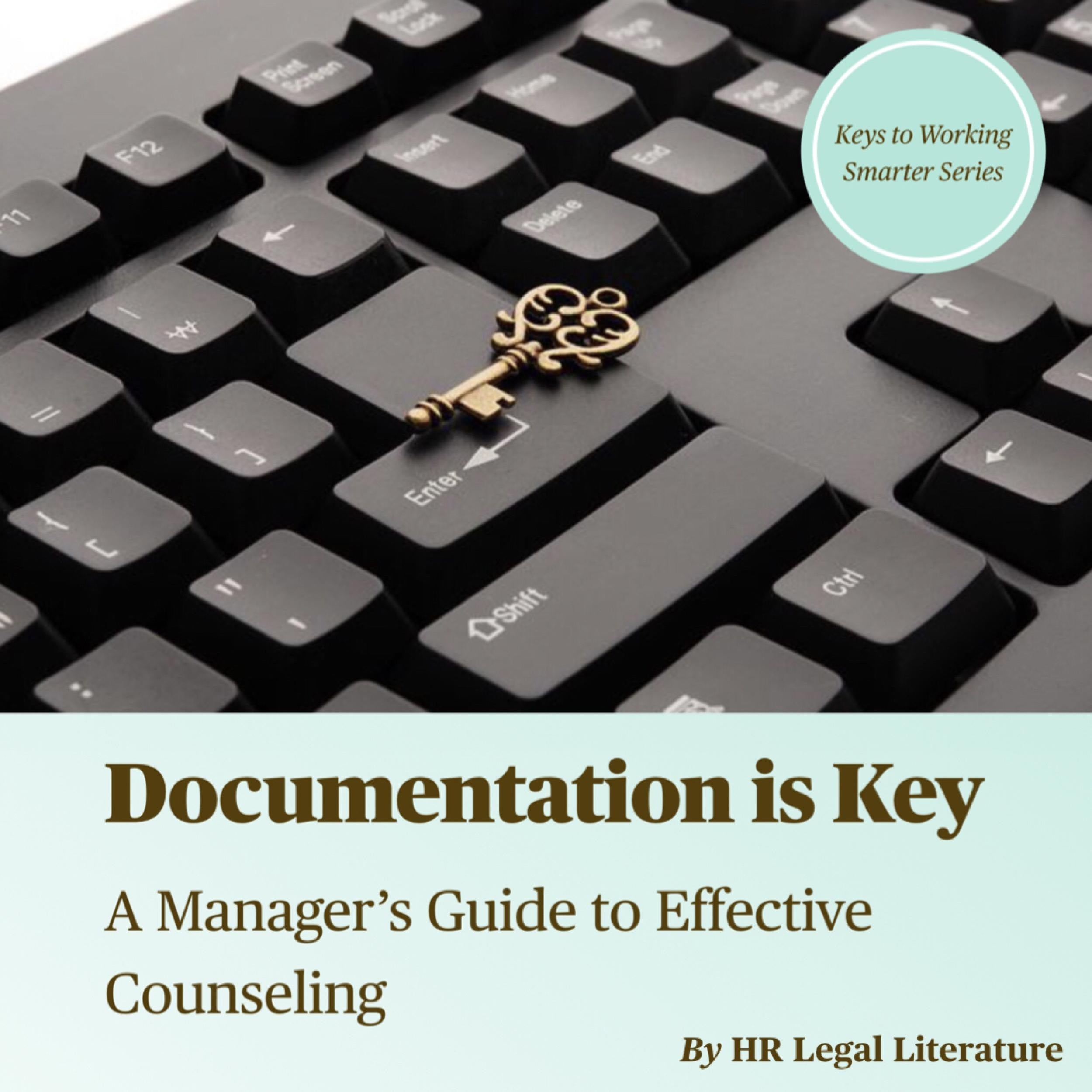 Documentation is Key: A Manager's Guide to Effective Counseling