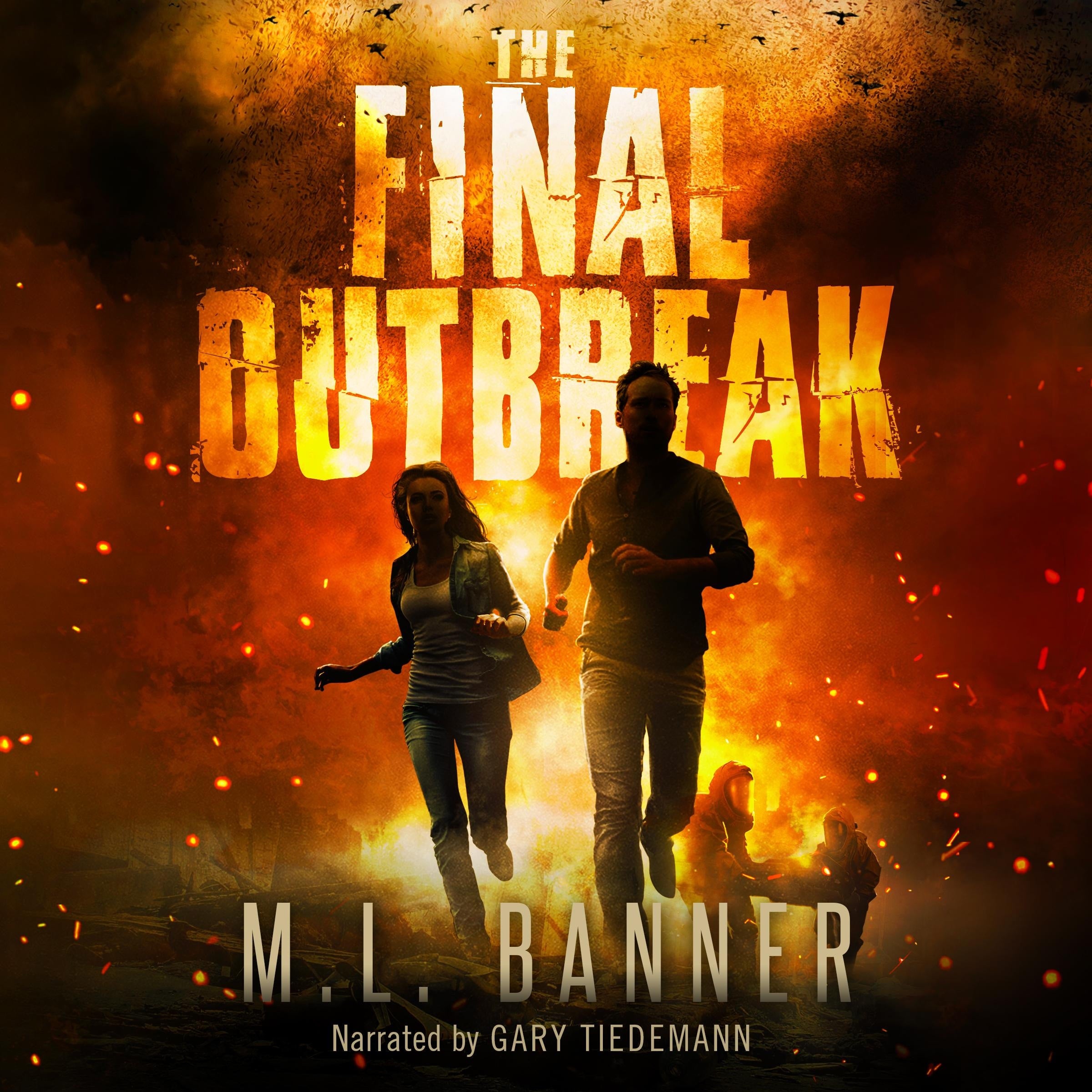 The Final Outbreak