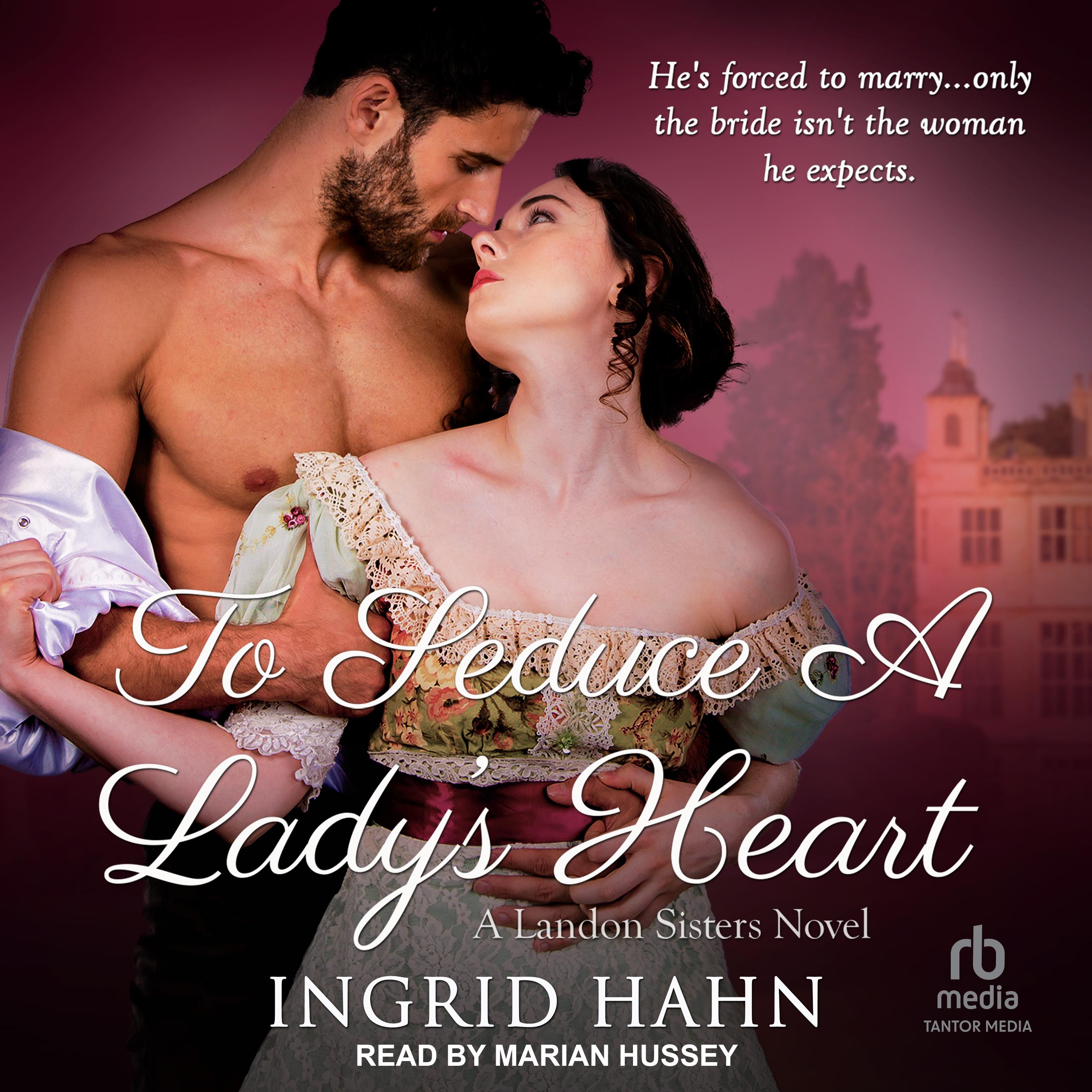 To Seduce a Lady's Heart