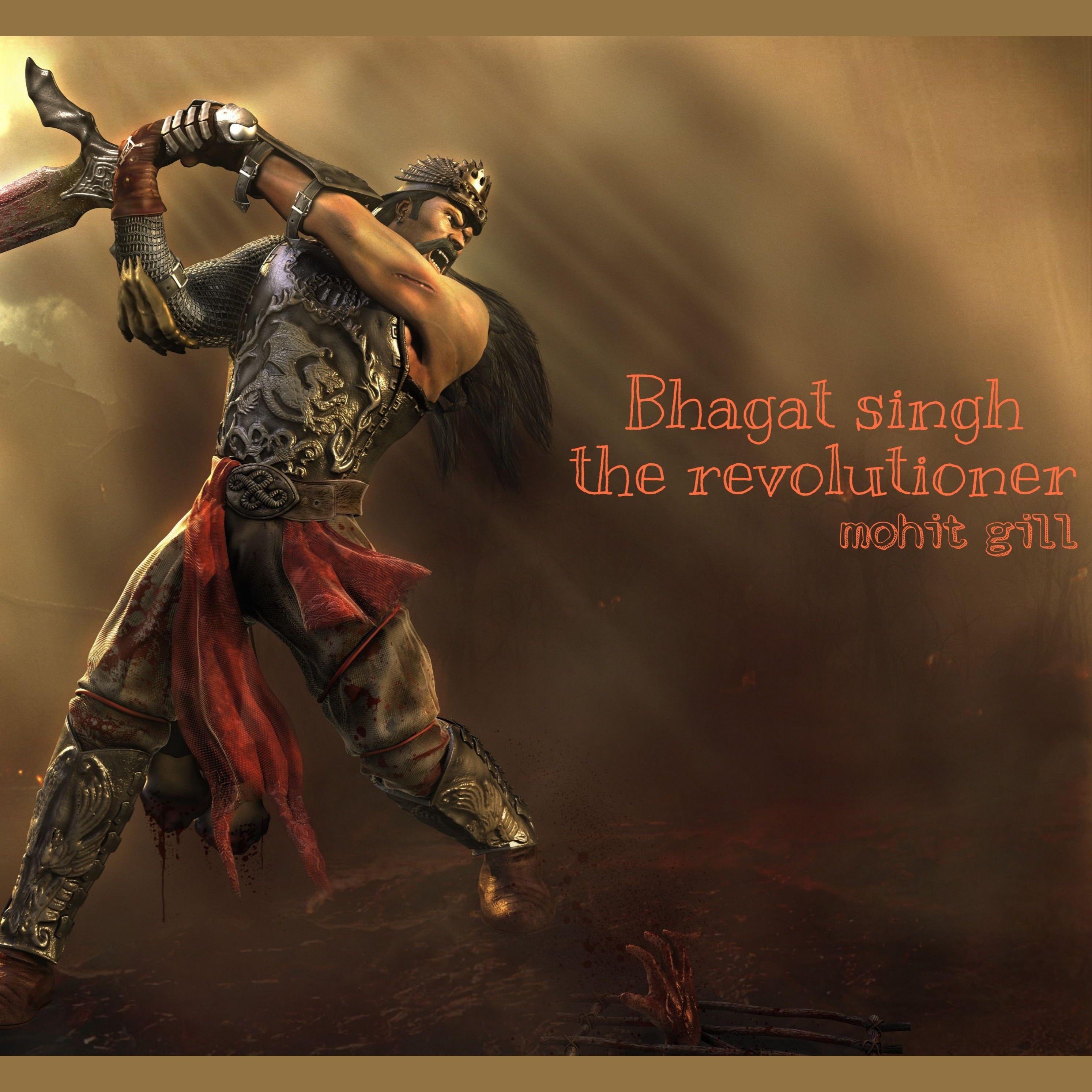 Bhagat singh the revolutioner