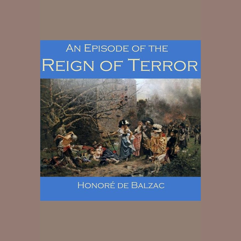 An Episode of the Reign of Terror