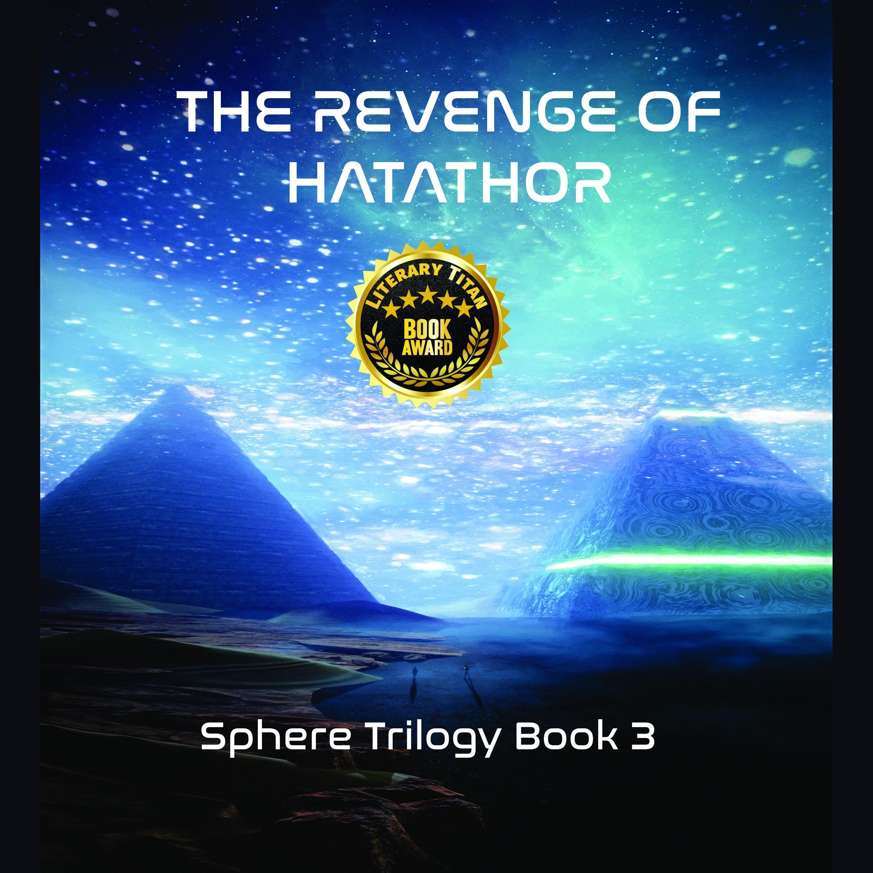 The Revenge of Hatathor