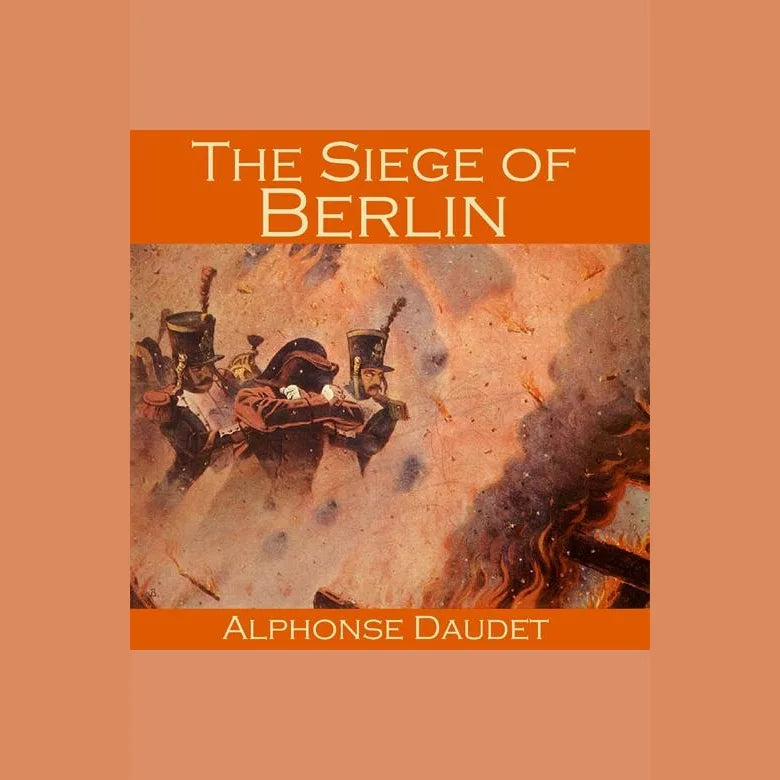 The Siege of Berlin