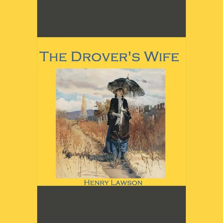 The Drover's Wife