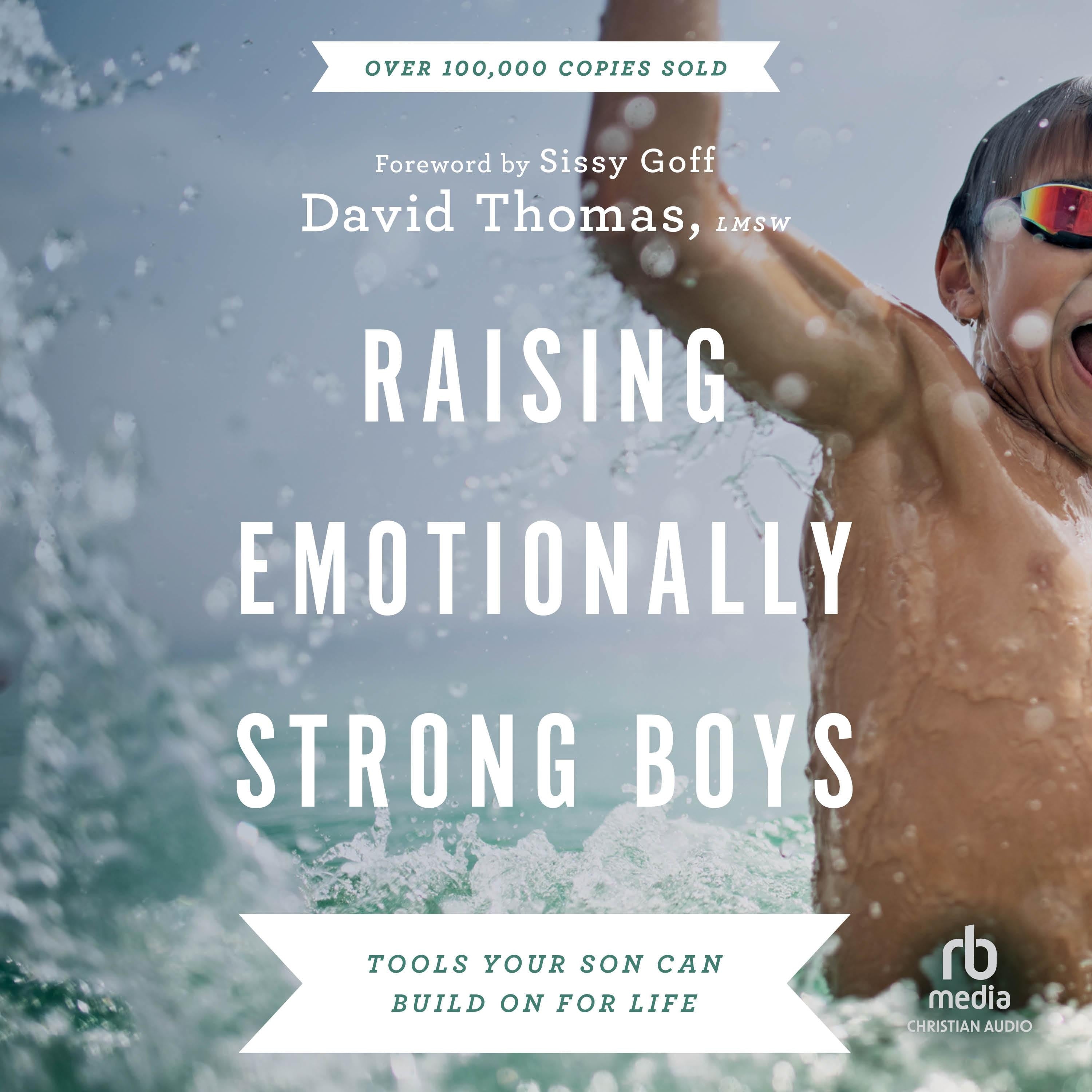 Raising Emotionally Strong Boys
