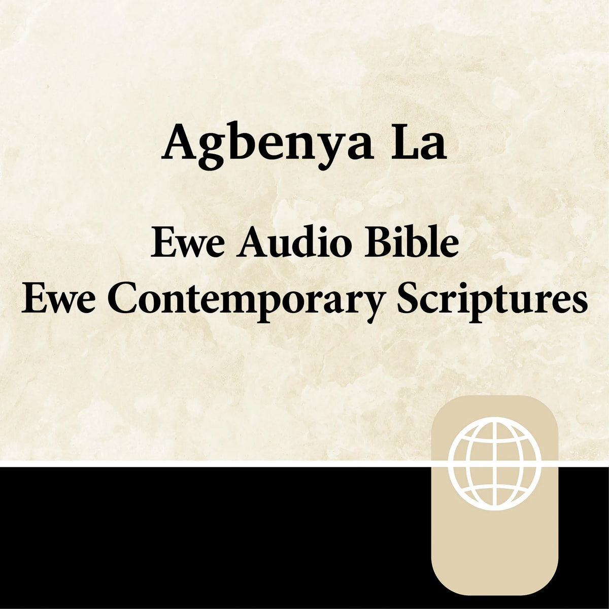 Ewe Audio Bible – Ewe Contemporary Scriptures