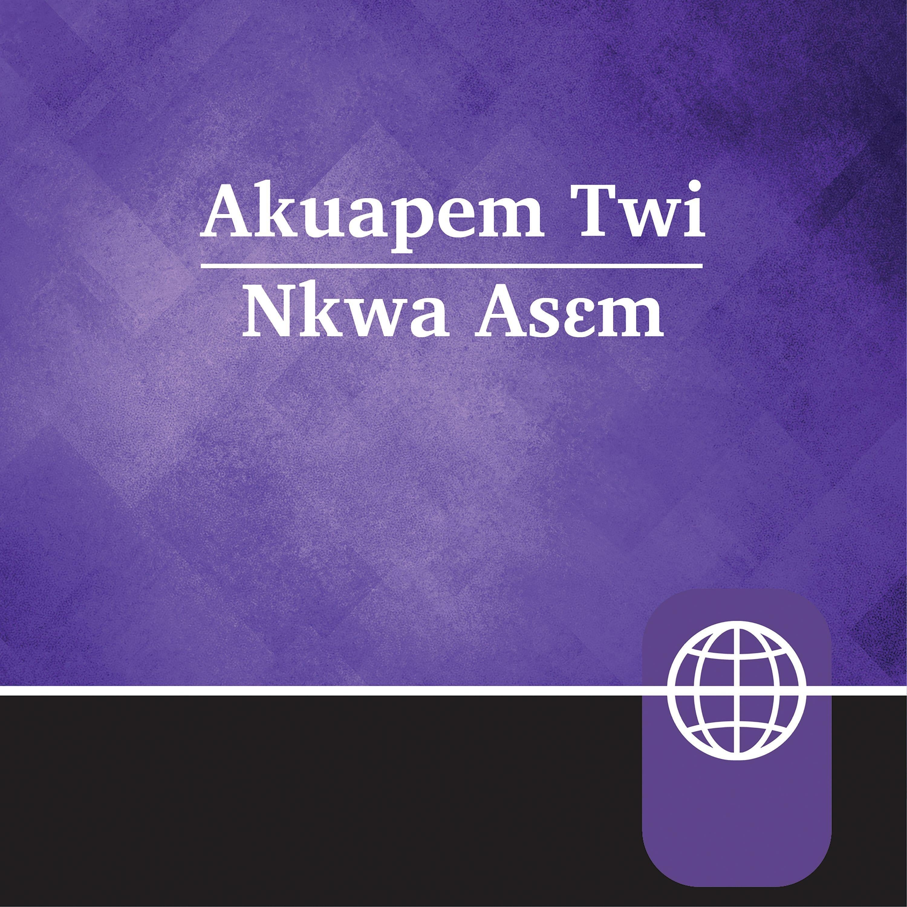 Akan, Akuapem Twi Audio Bible - Akuapem Twi Contemporary Bible
