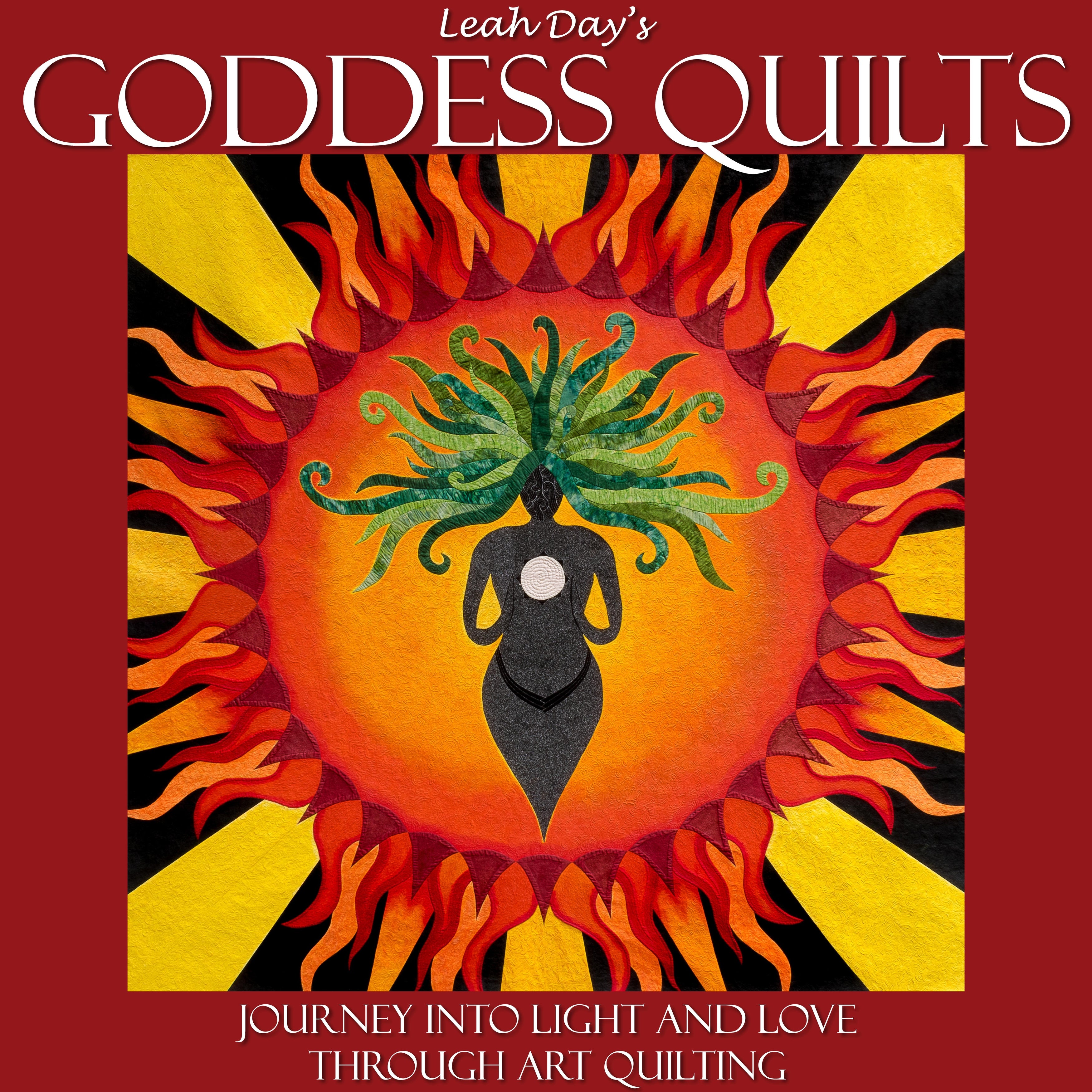 Leah Day's Goddess Quilts