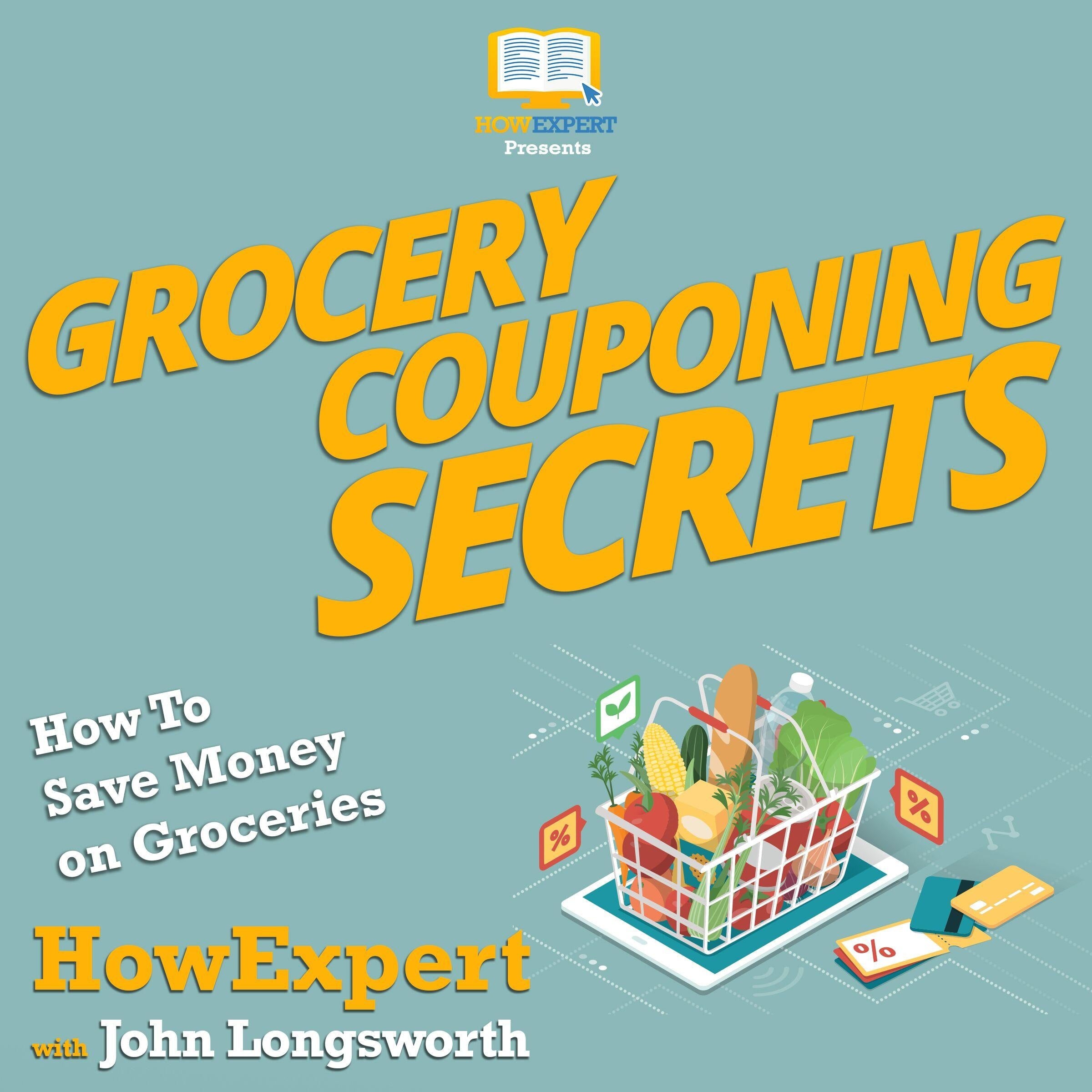 Grocery Couponing Secrets