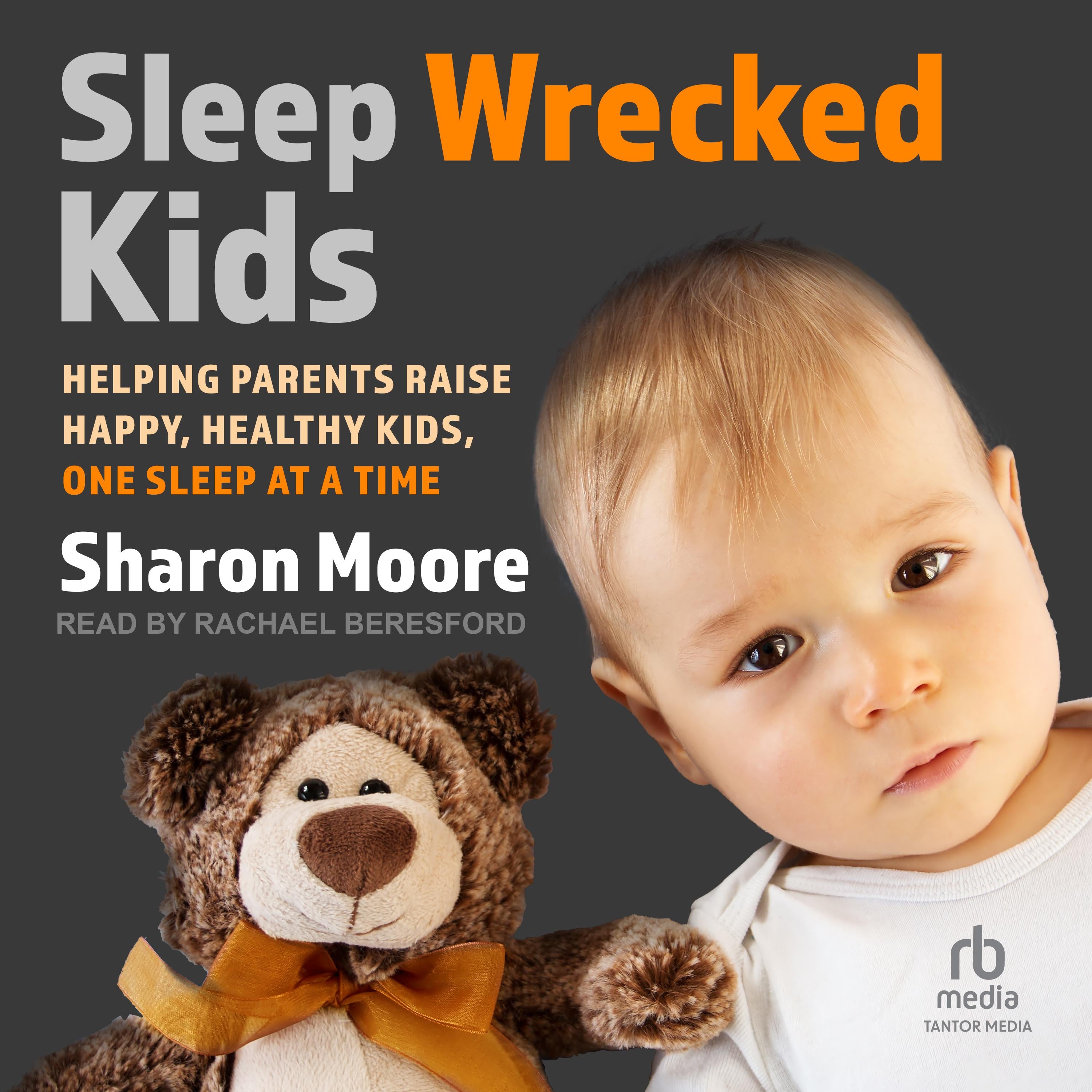 Sleep Wrecked Kids