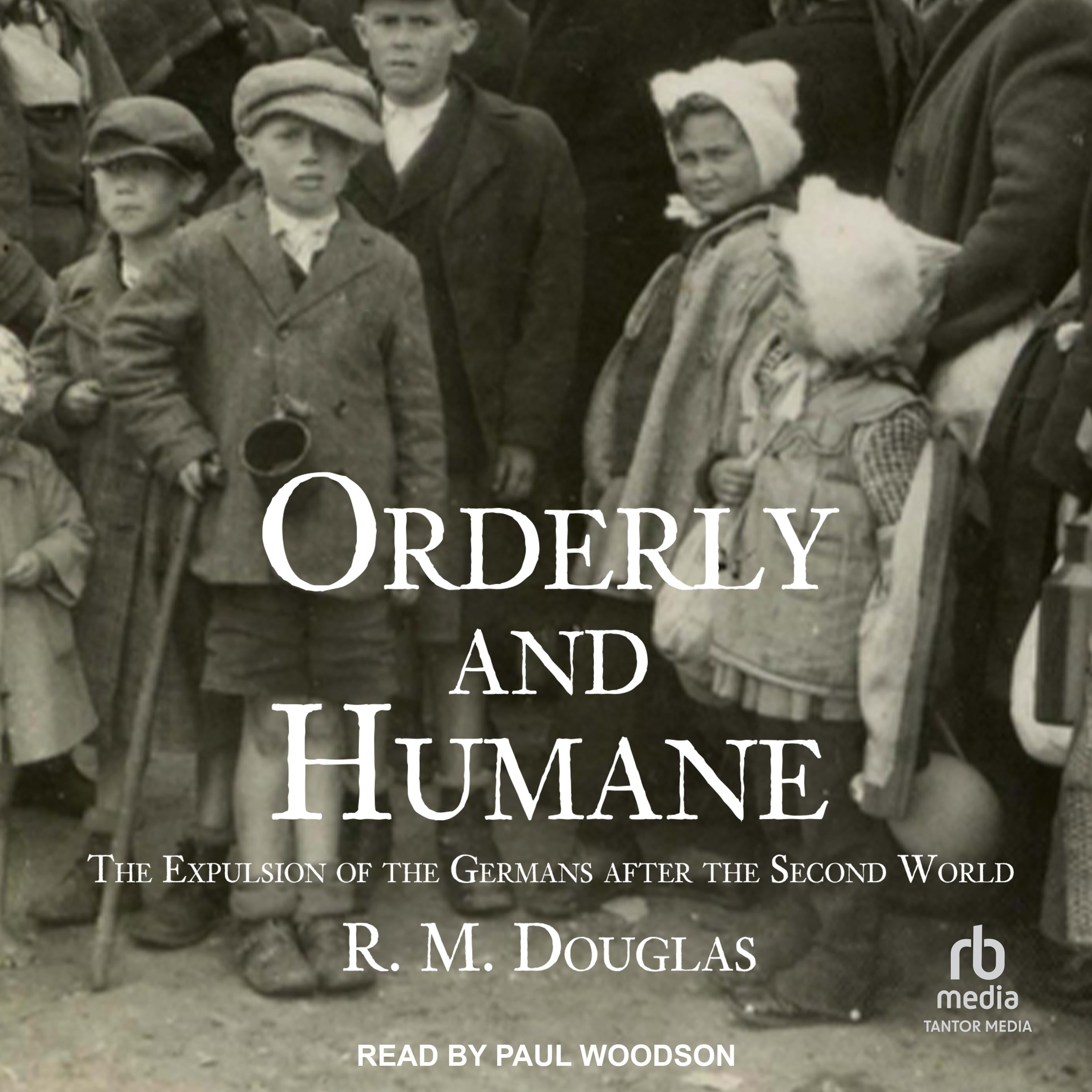 Orderly and Humane