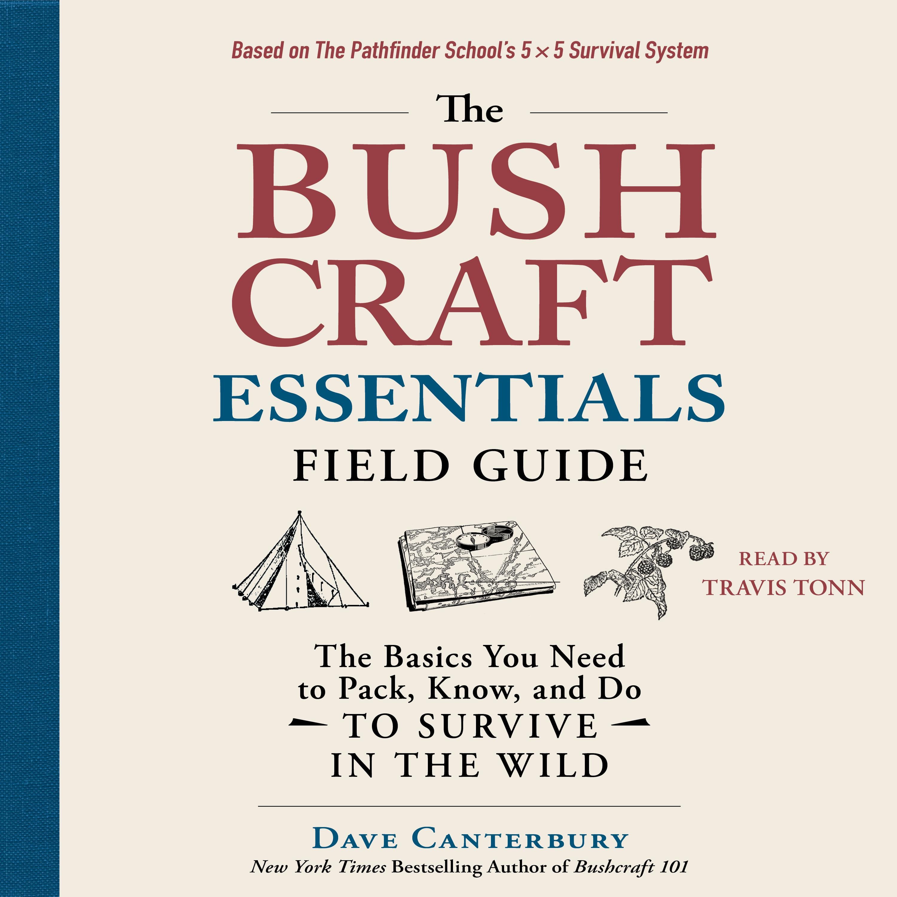 The Bushcraft Essentials Field Guide
