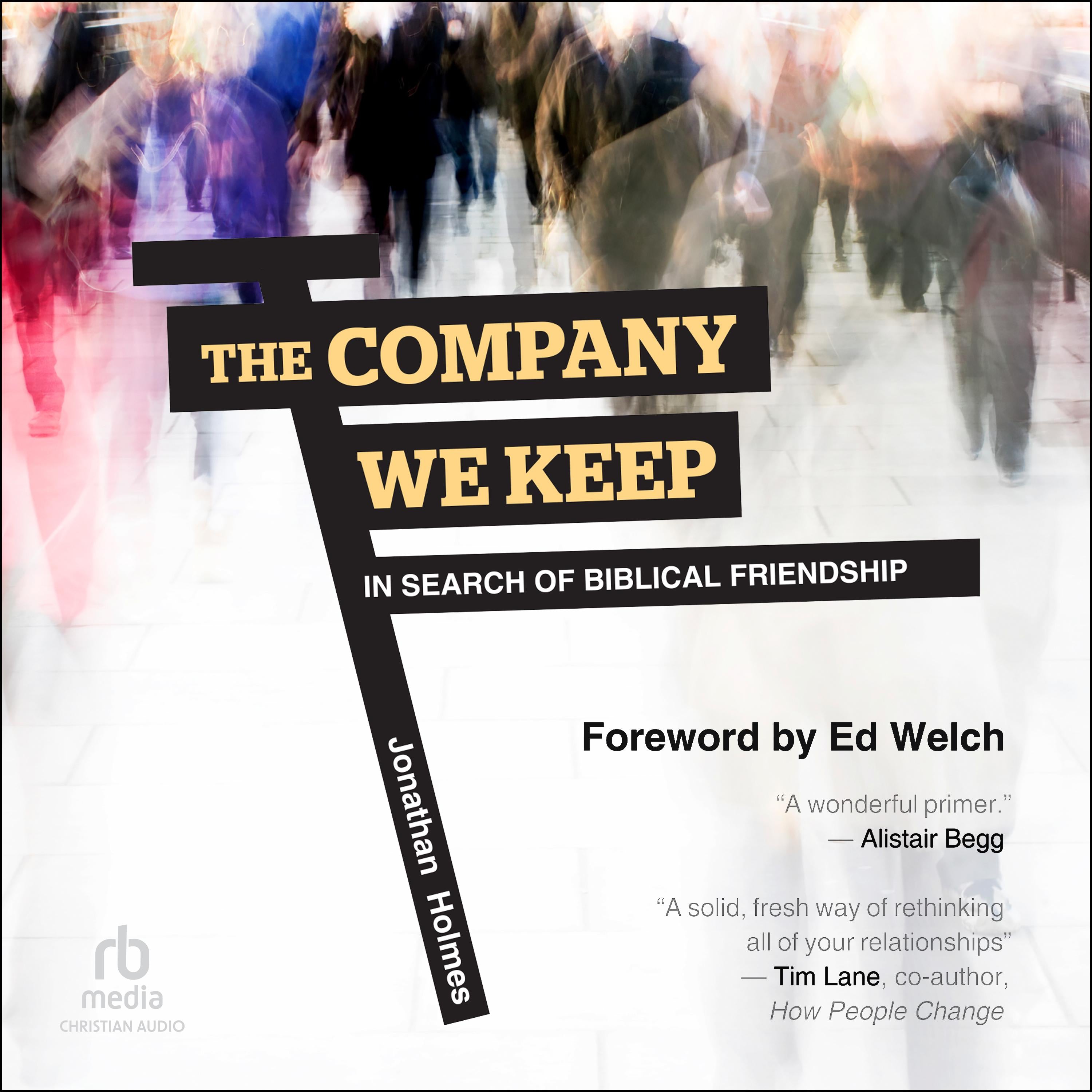 The Company We Keep