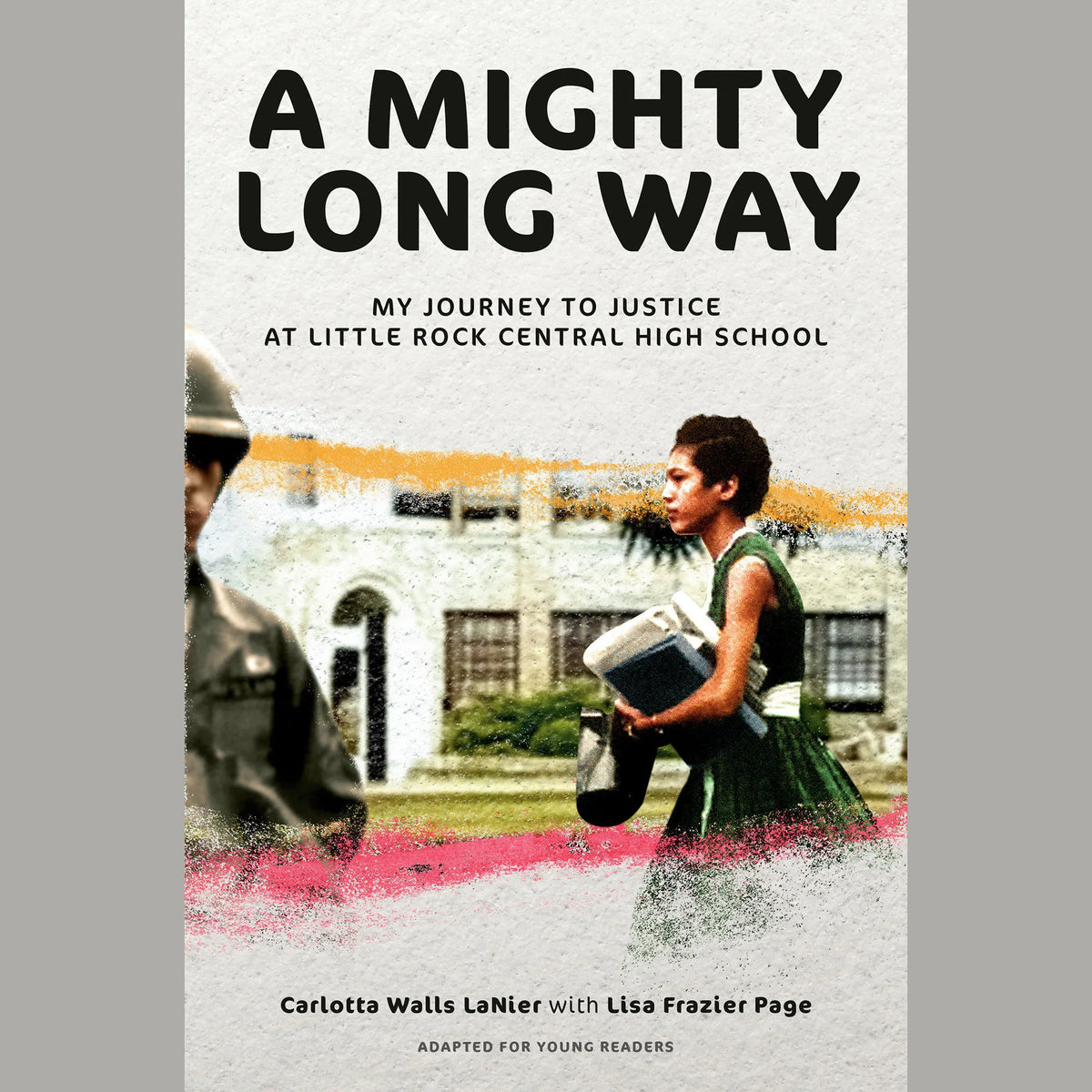 A Mighty Long Way (Adapted for Young Readers)