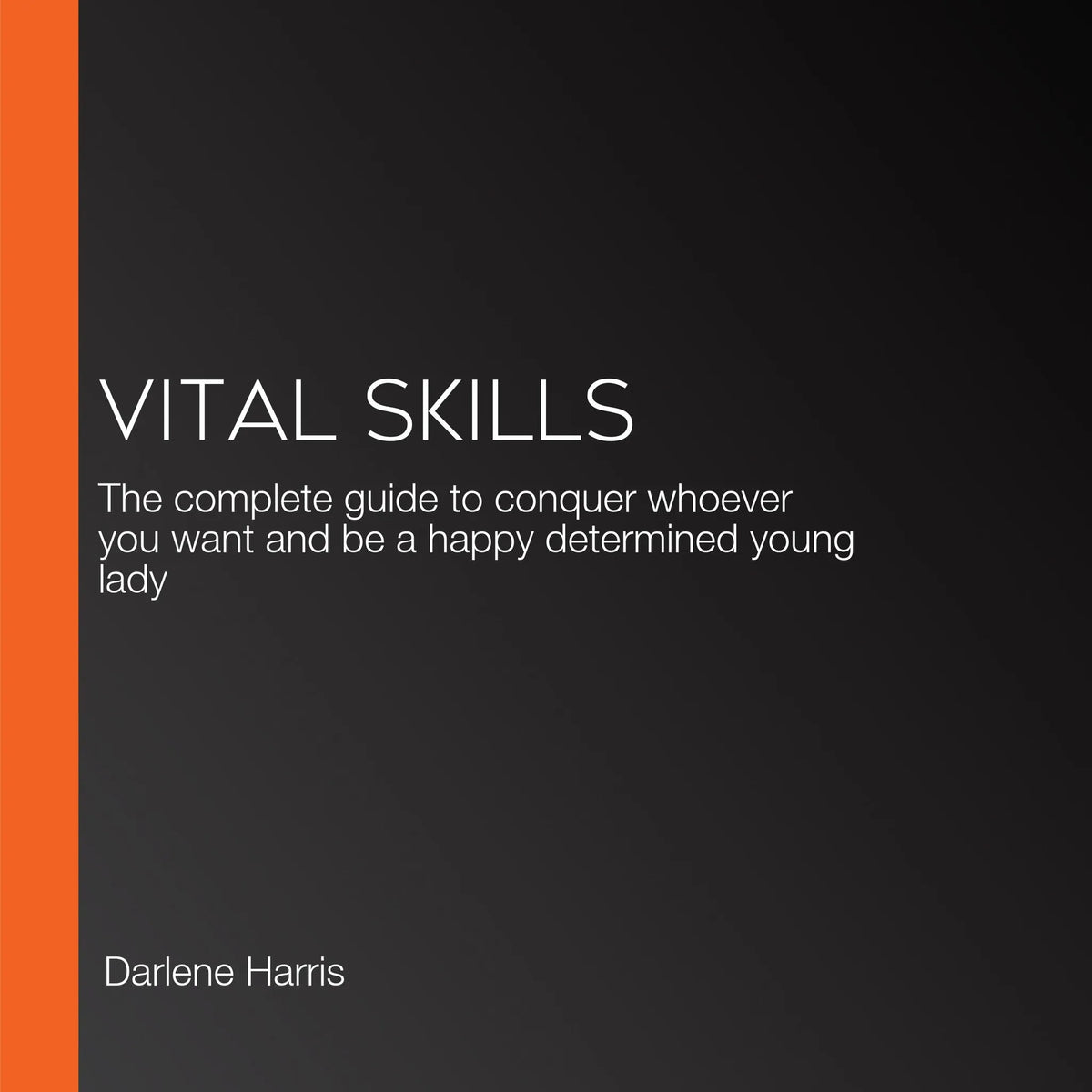Vital Skills