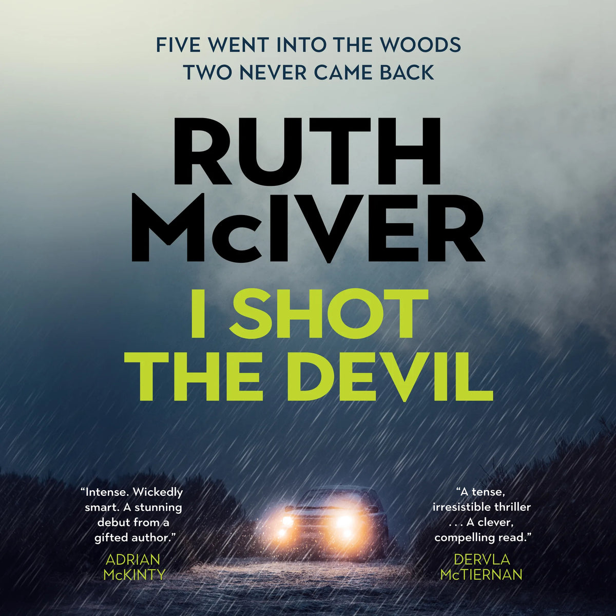 I Shot the Devil