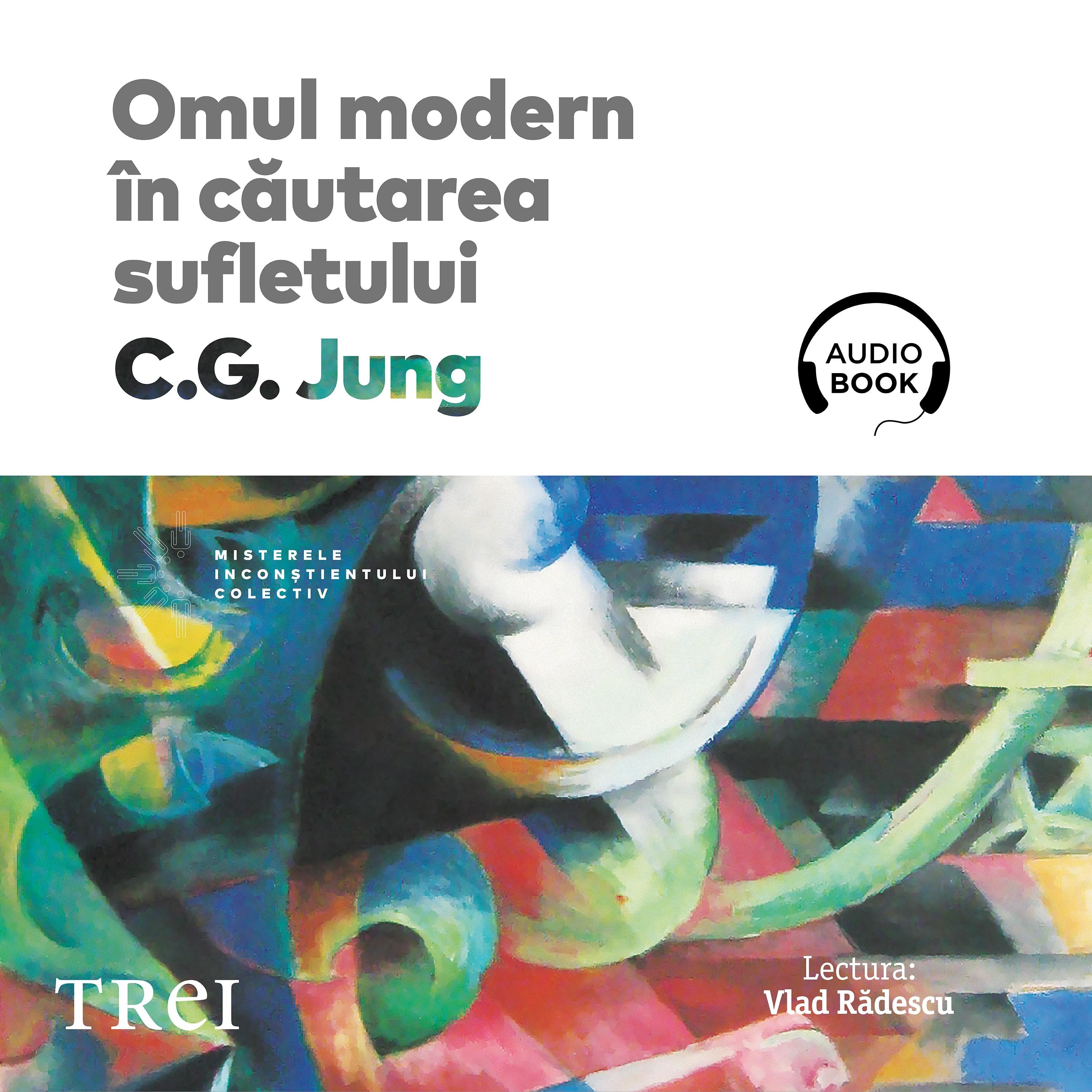 Omul modern în căutarea sufletului