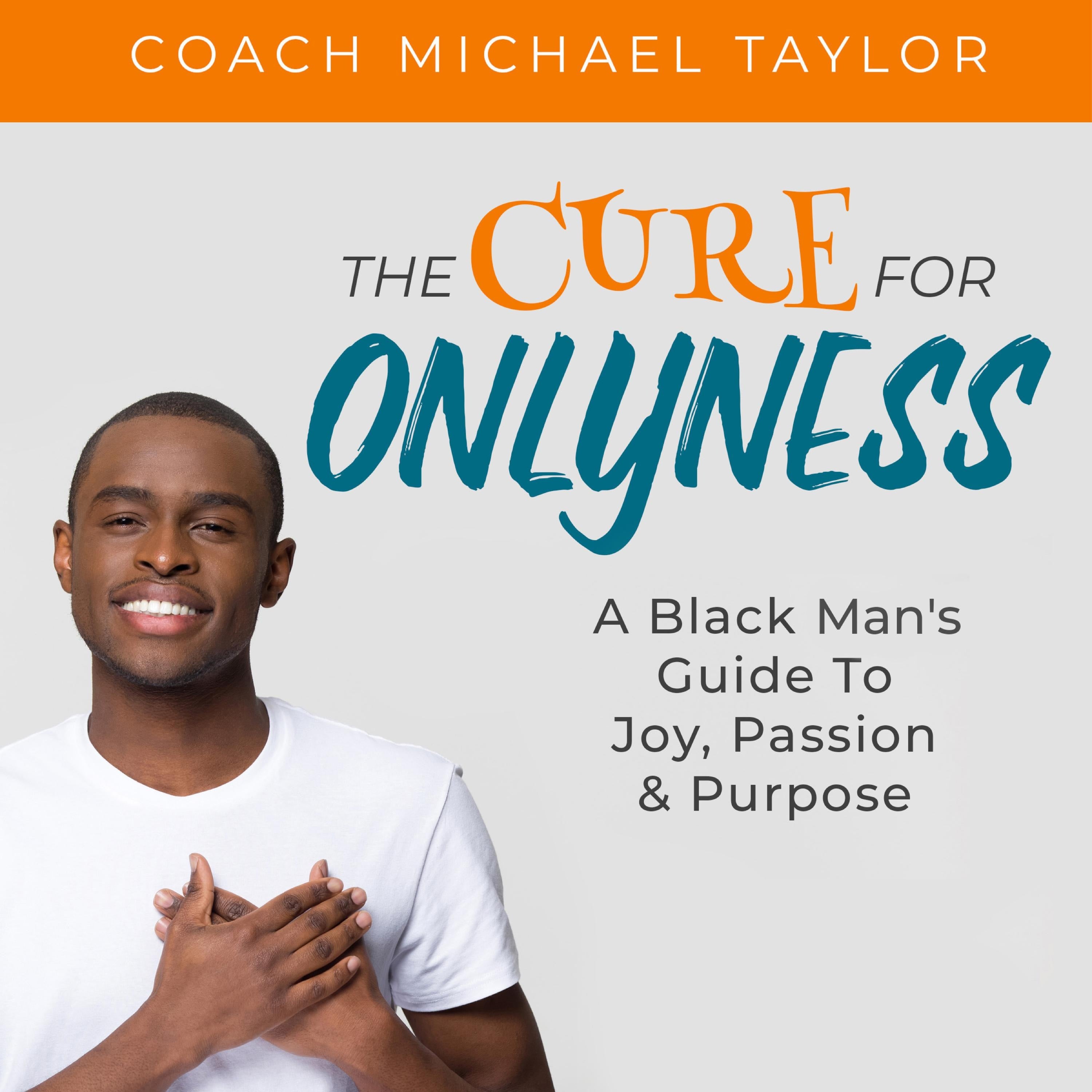The Cure For Onlyness