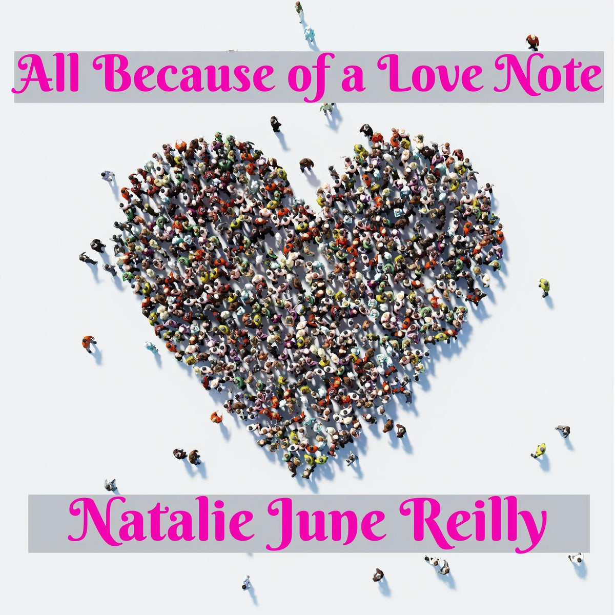 All Because of a Love Note