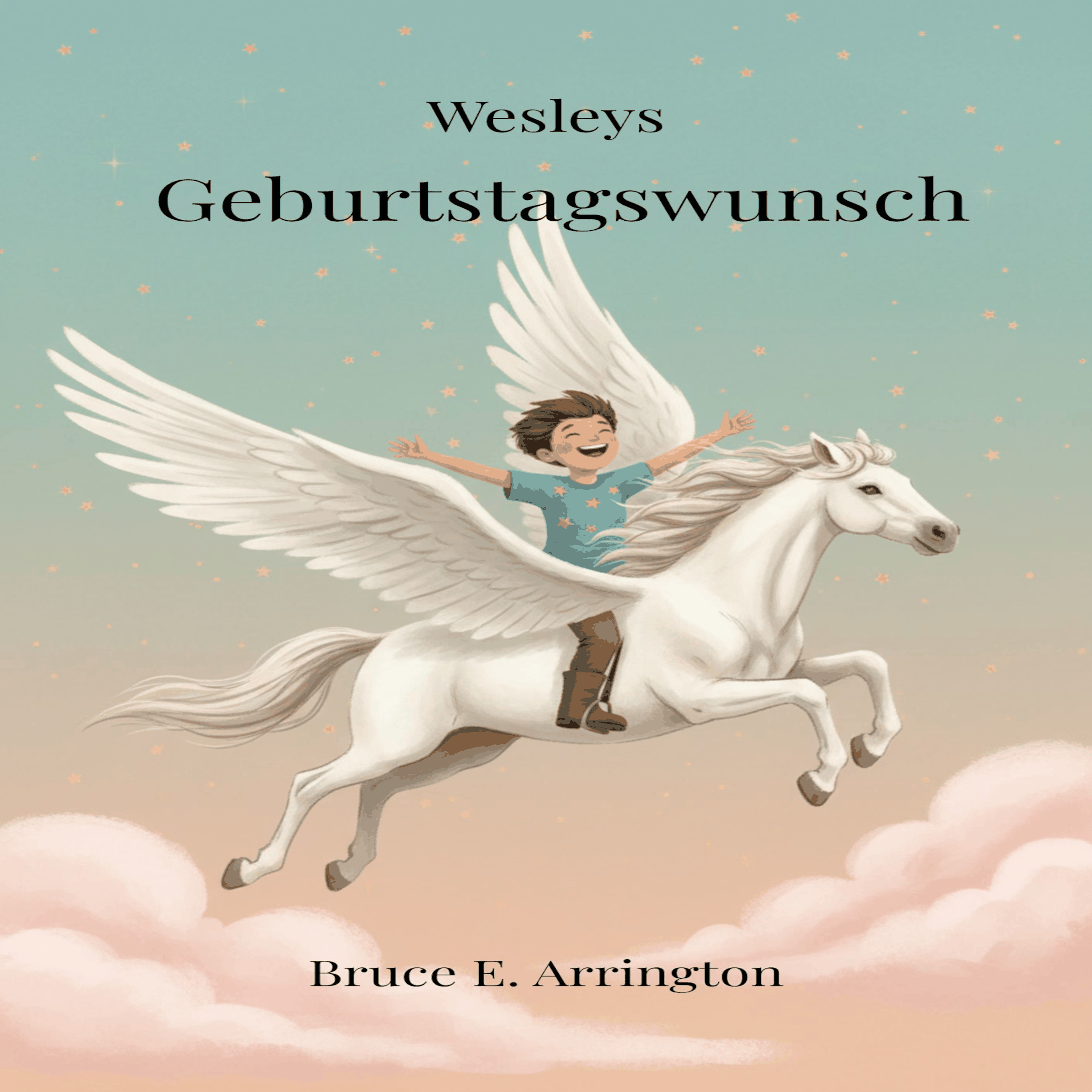 Wesleys Geburtstagswunsch (German Edition)