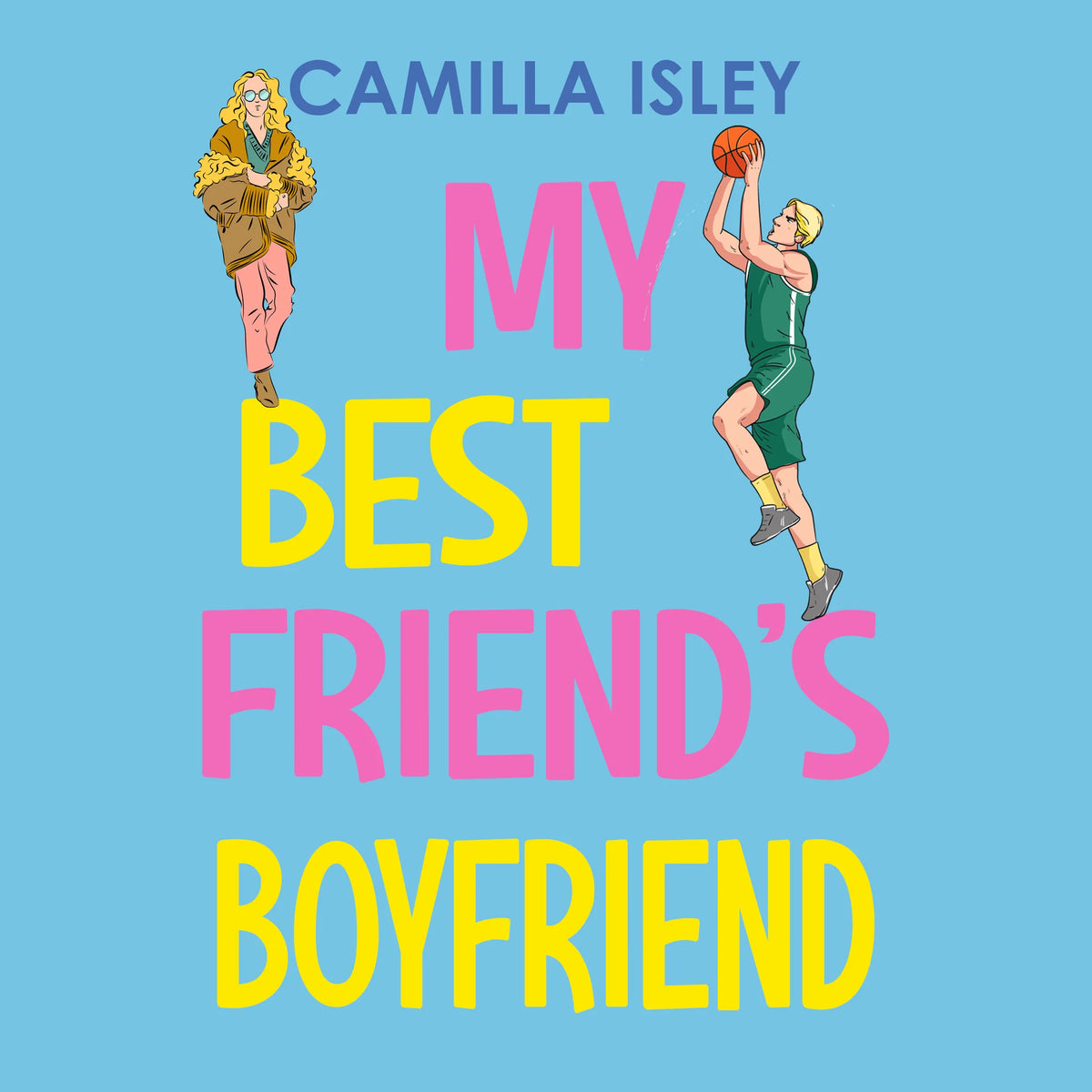 My Best Friend's Boyfriend