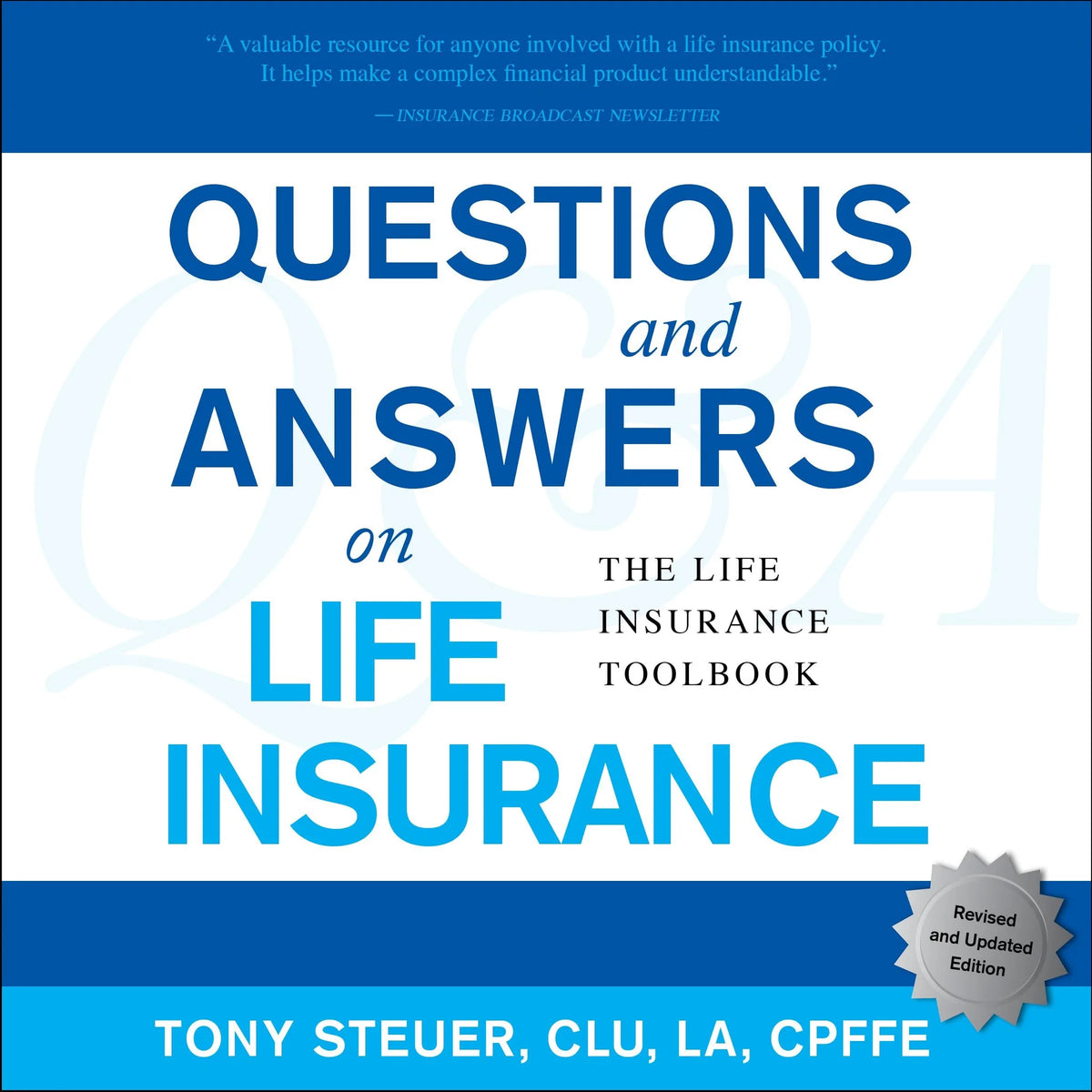 Questions and Answers on Life Insurance