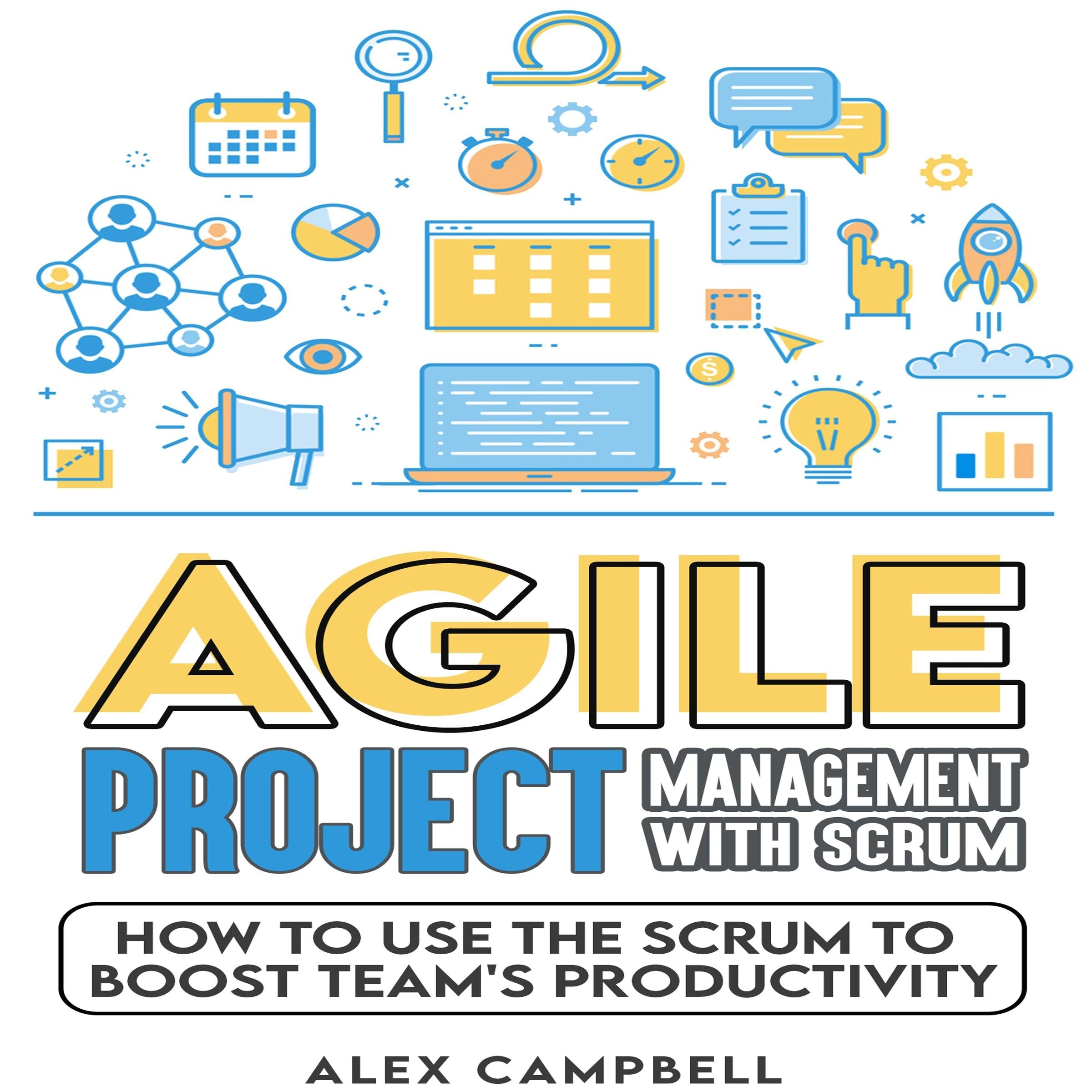 Agile Project Management with Scrum