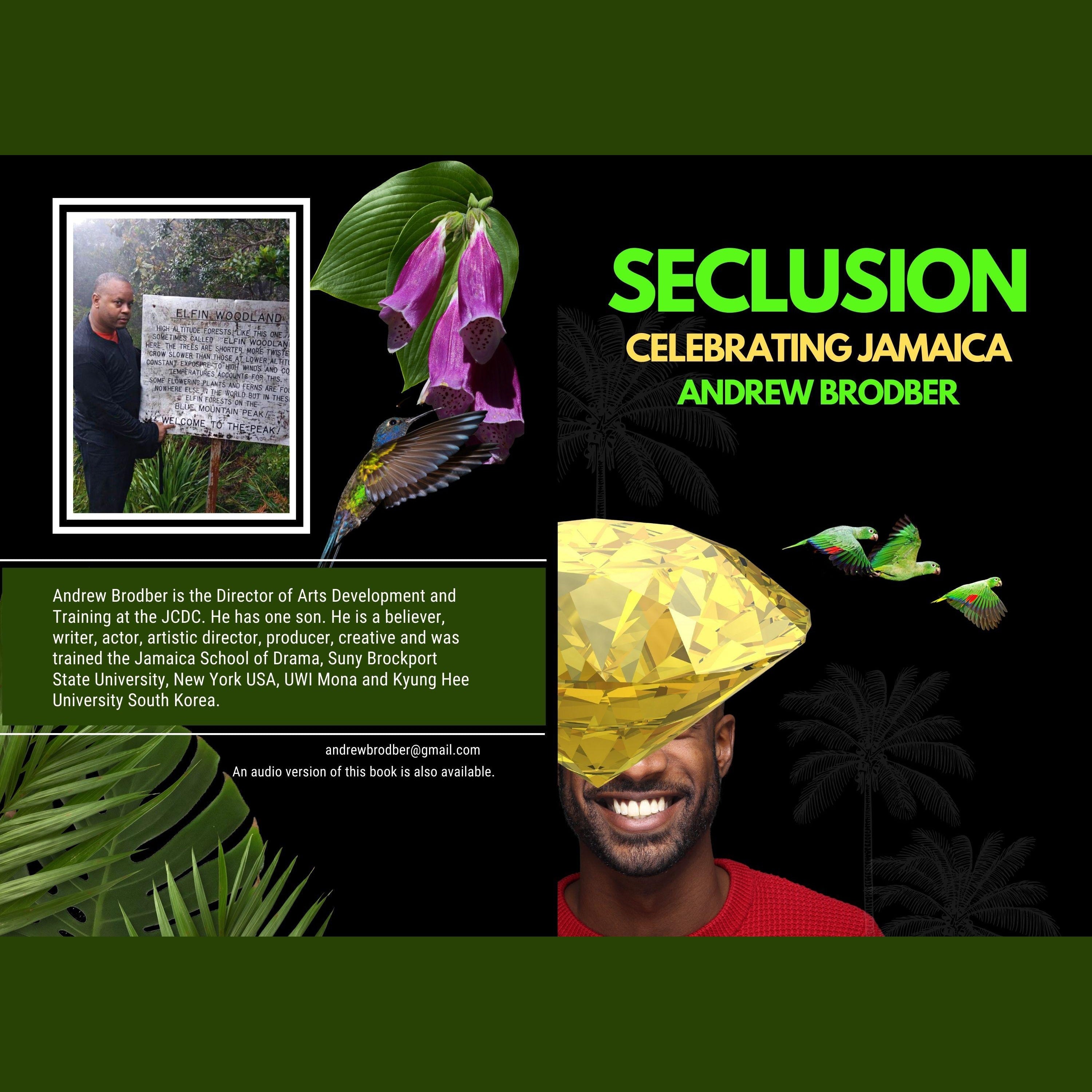 Seclusion: Celebrating Jamaica