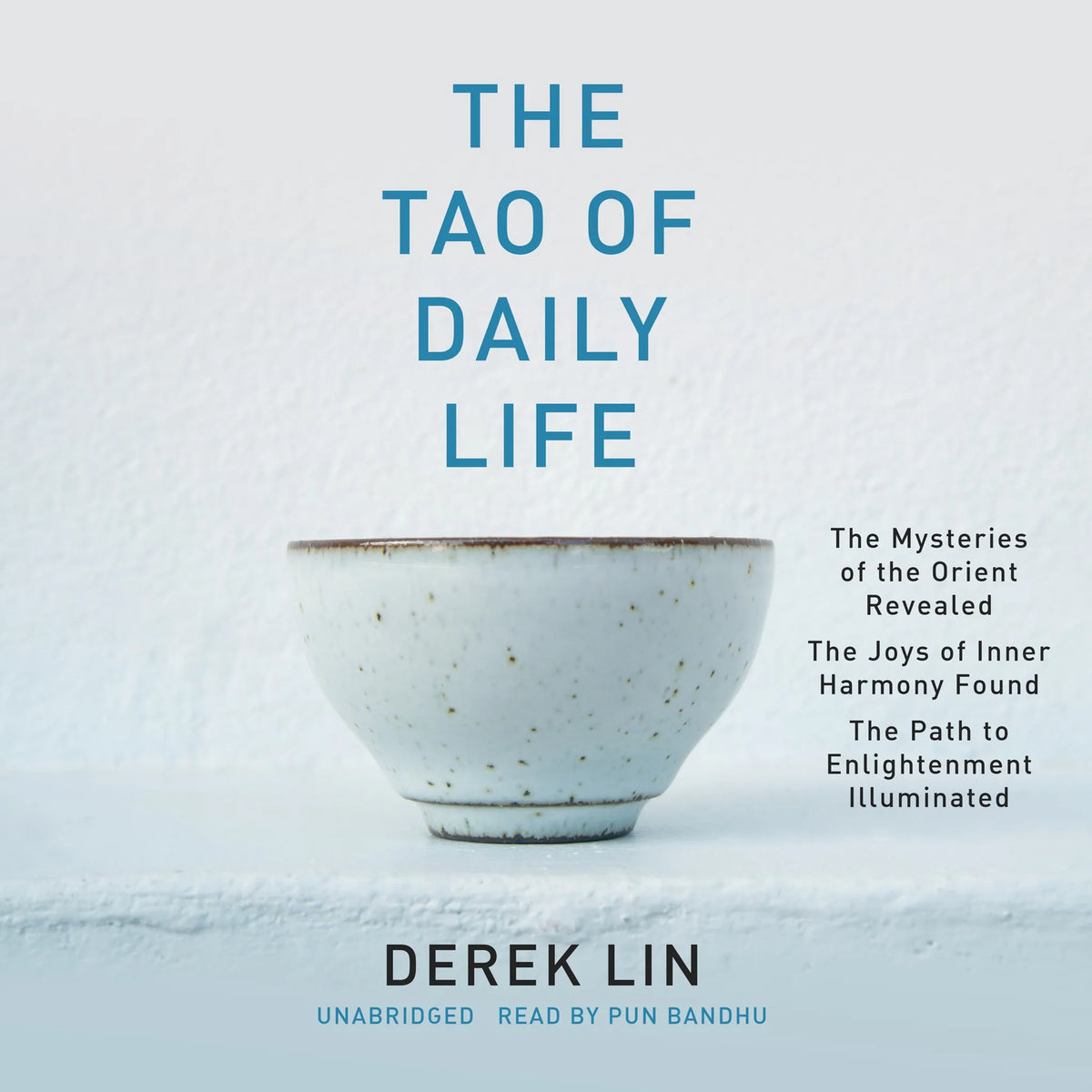 The Tao of Daily Life