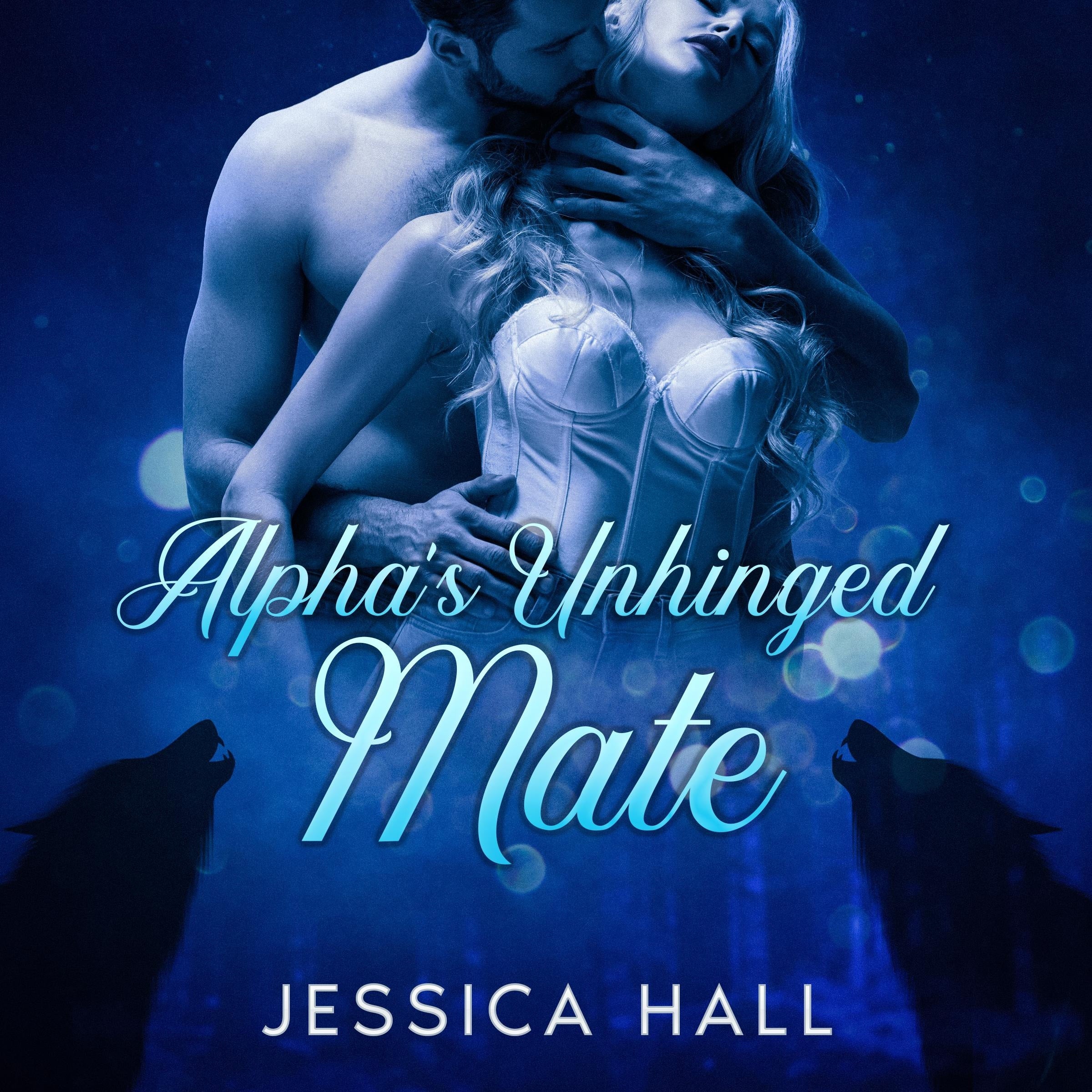 Alpha's Unhinged Mate