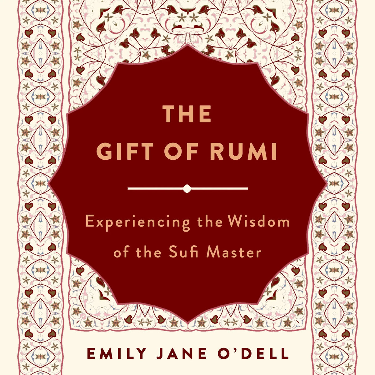 The Gift of Rumi