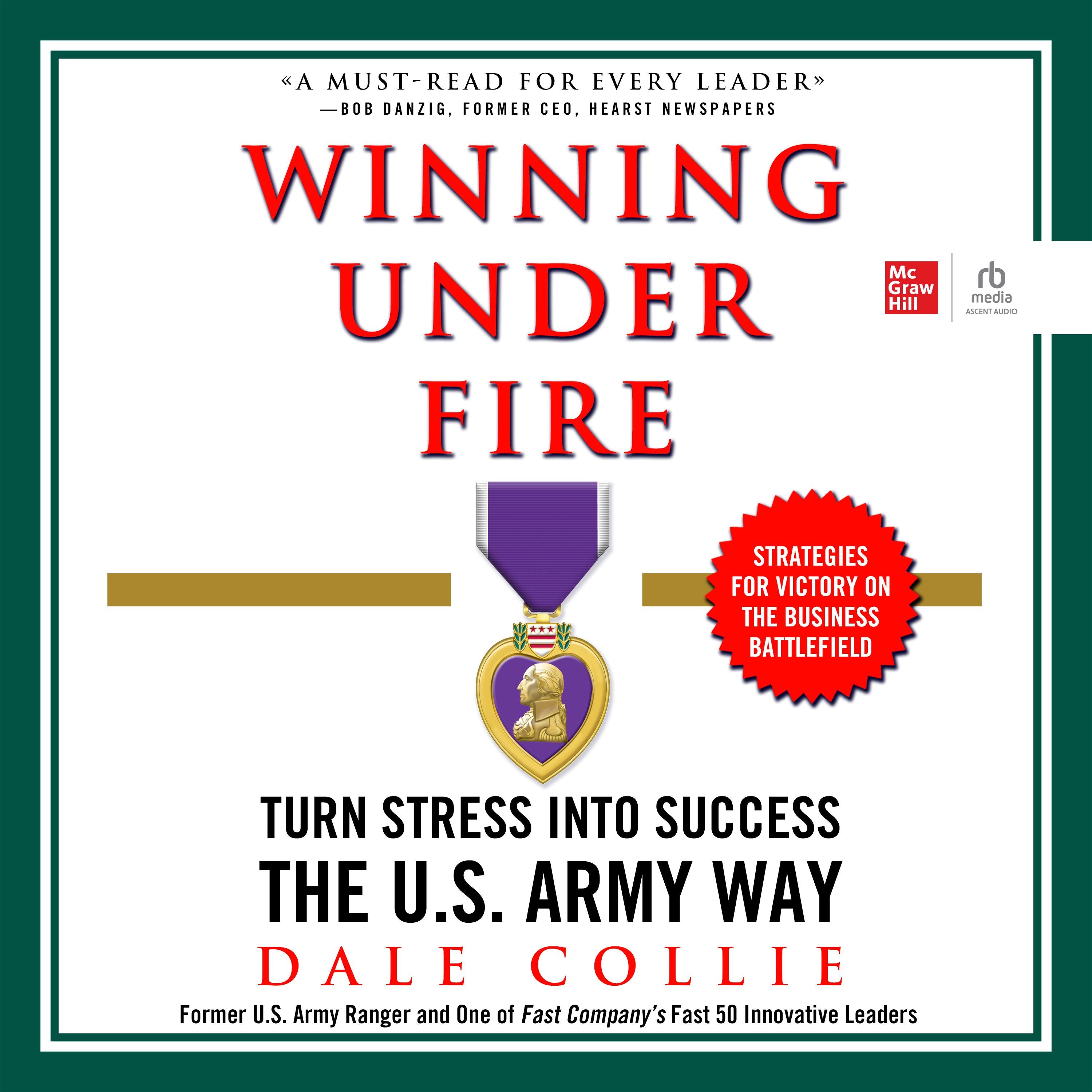 Winning Under Fire