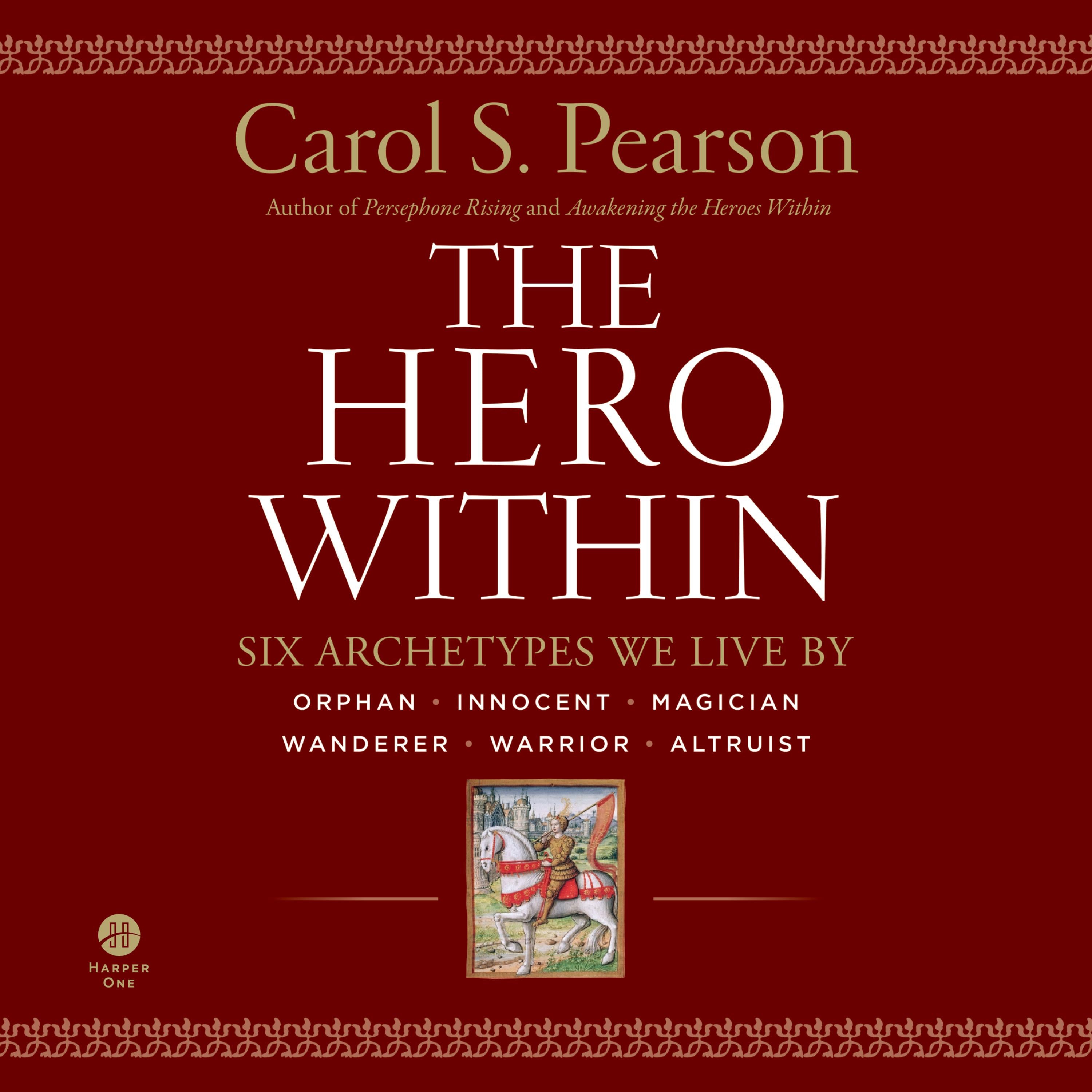 The Hero Within - Rev. & Expanded Ed.