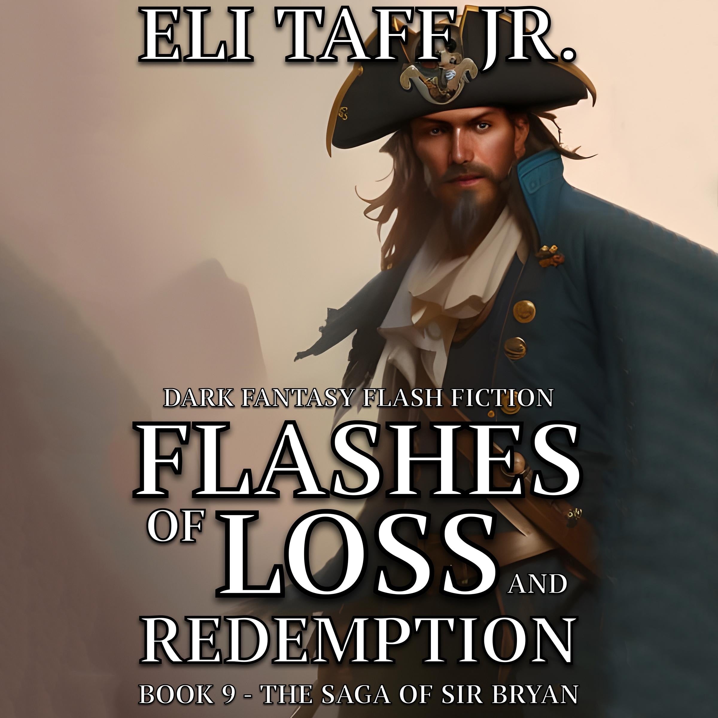 Flashes of Loss and Redemption