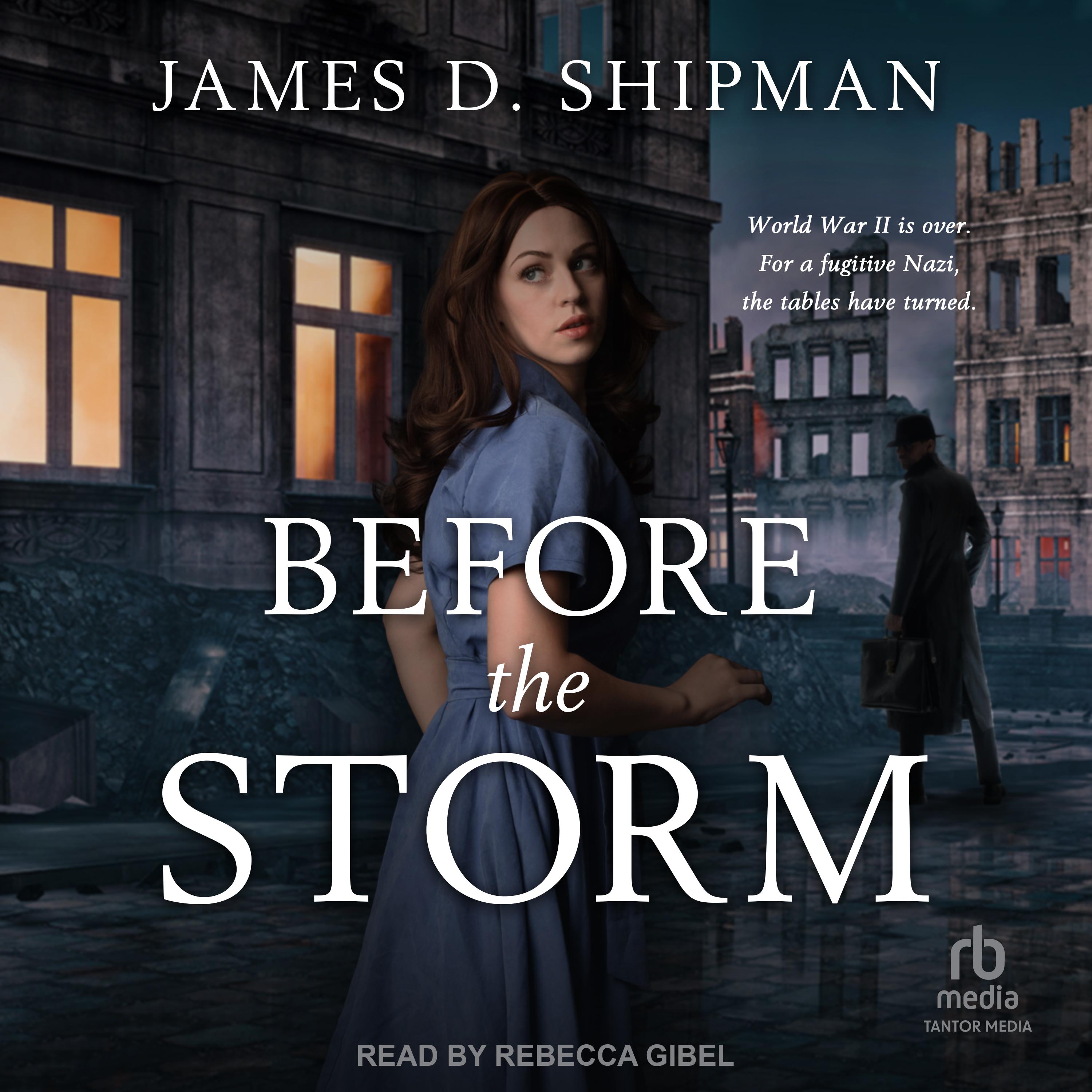 Before the Storm