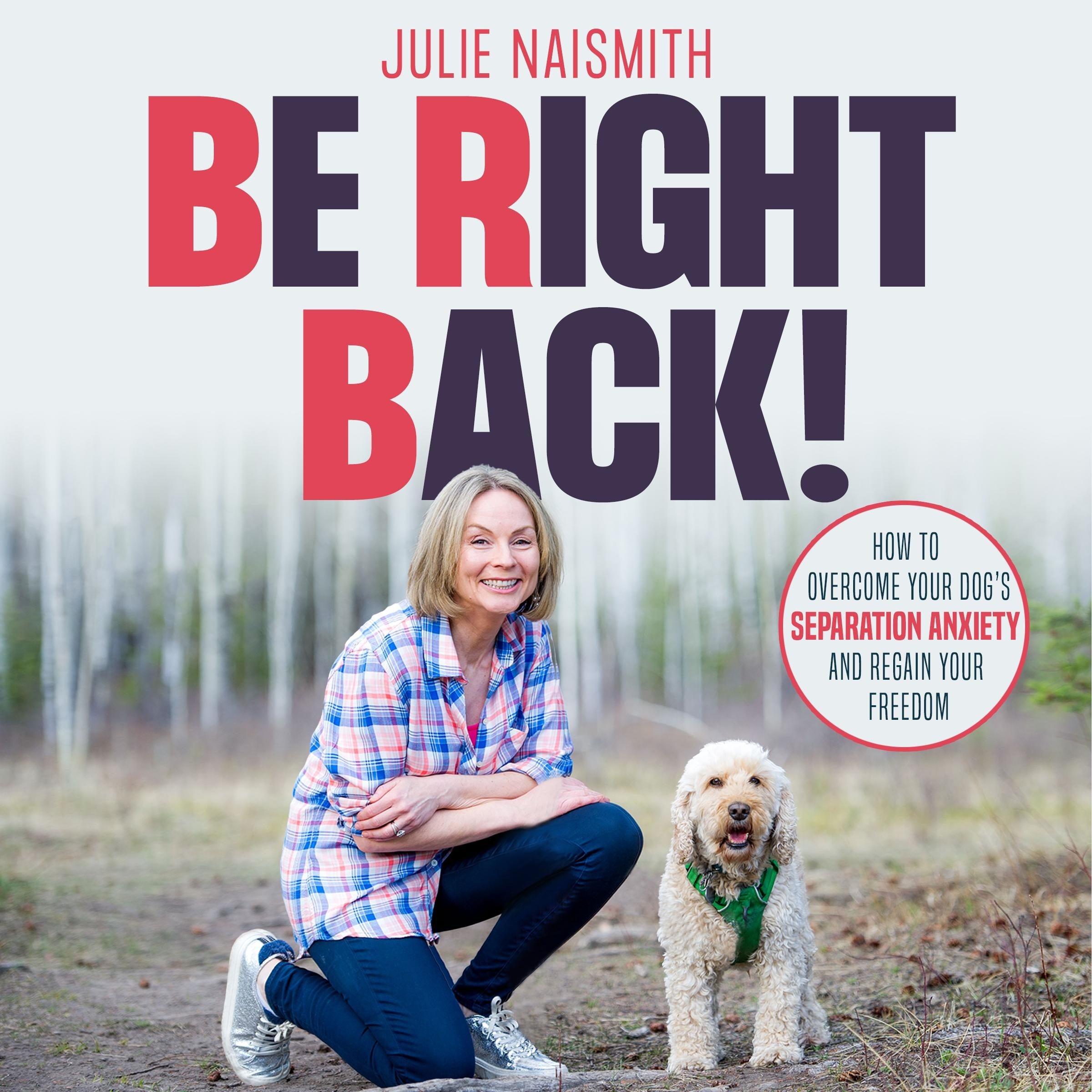 Be Right Back!
